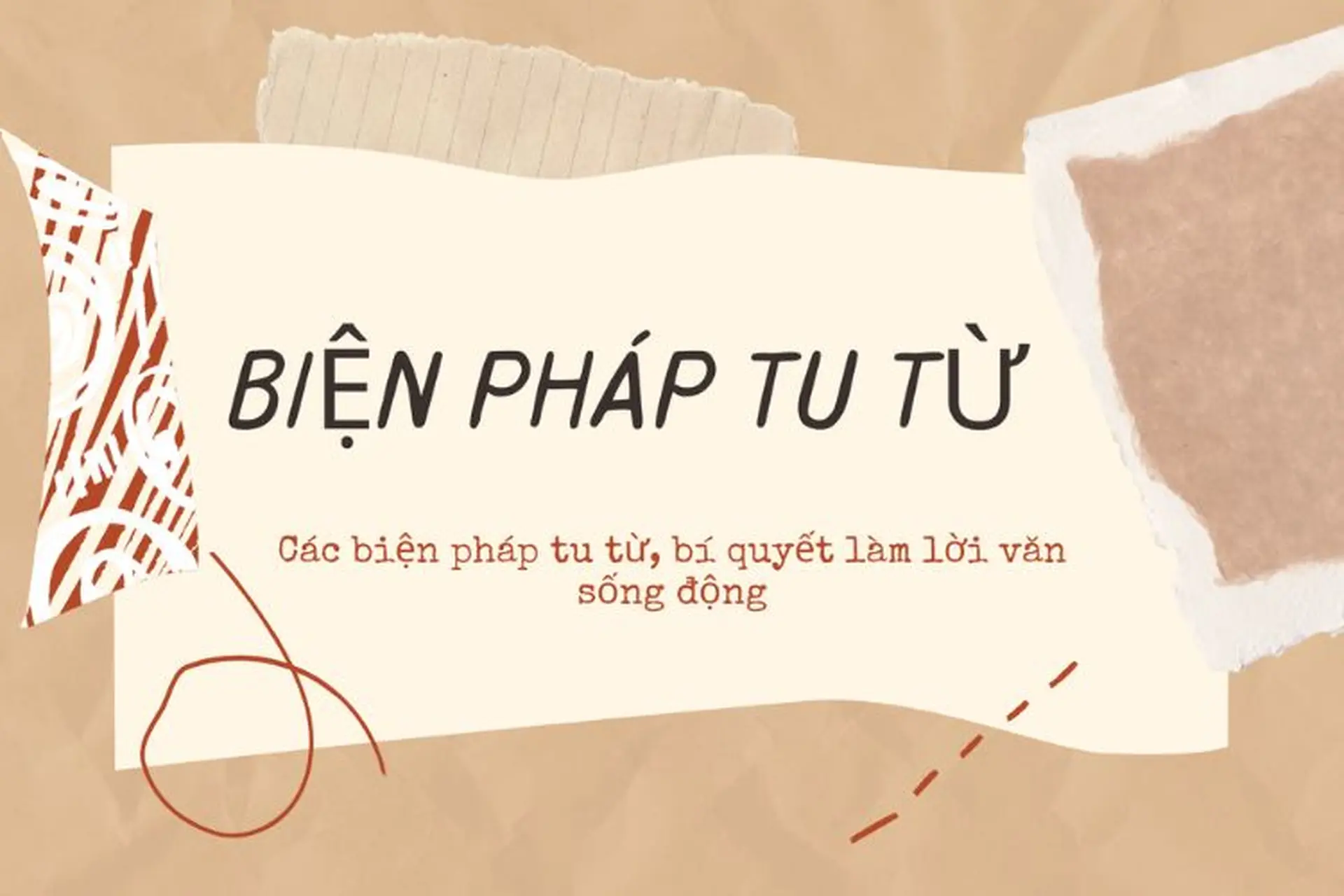 Tìm hiểu về các biện pháp tu từ được dùng phổ biến hiện nay và tác dụng cụ thể