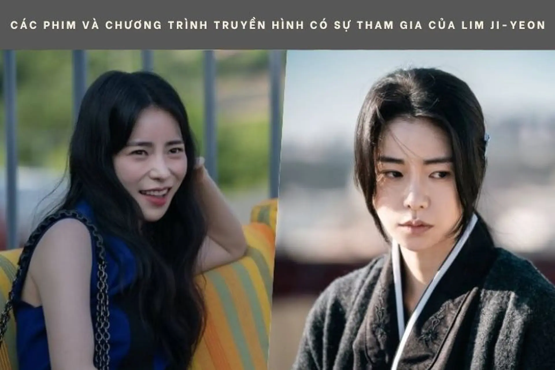 Khám phá các phim và chương trình truyền hình có sự tham gia của Lim Ji-yeon
