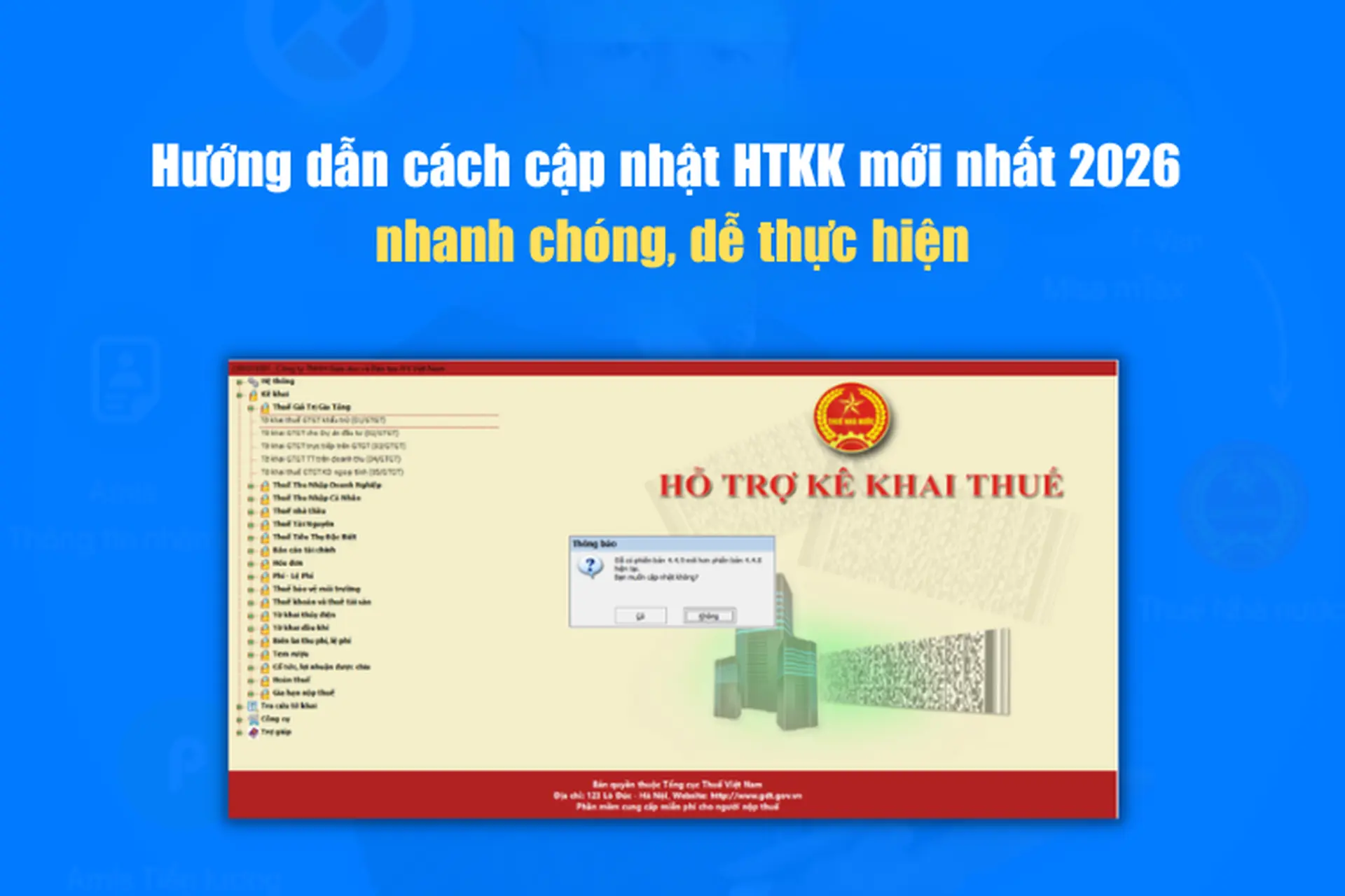 Hướng dẫn cách cập nhật HTKK mới nhất 2026 nhanh chóng, chính xác và dễ thực hiện