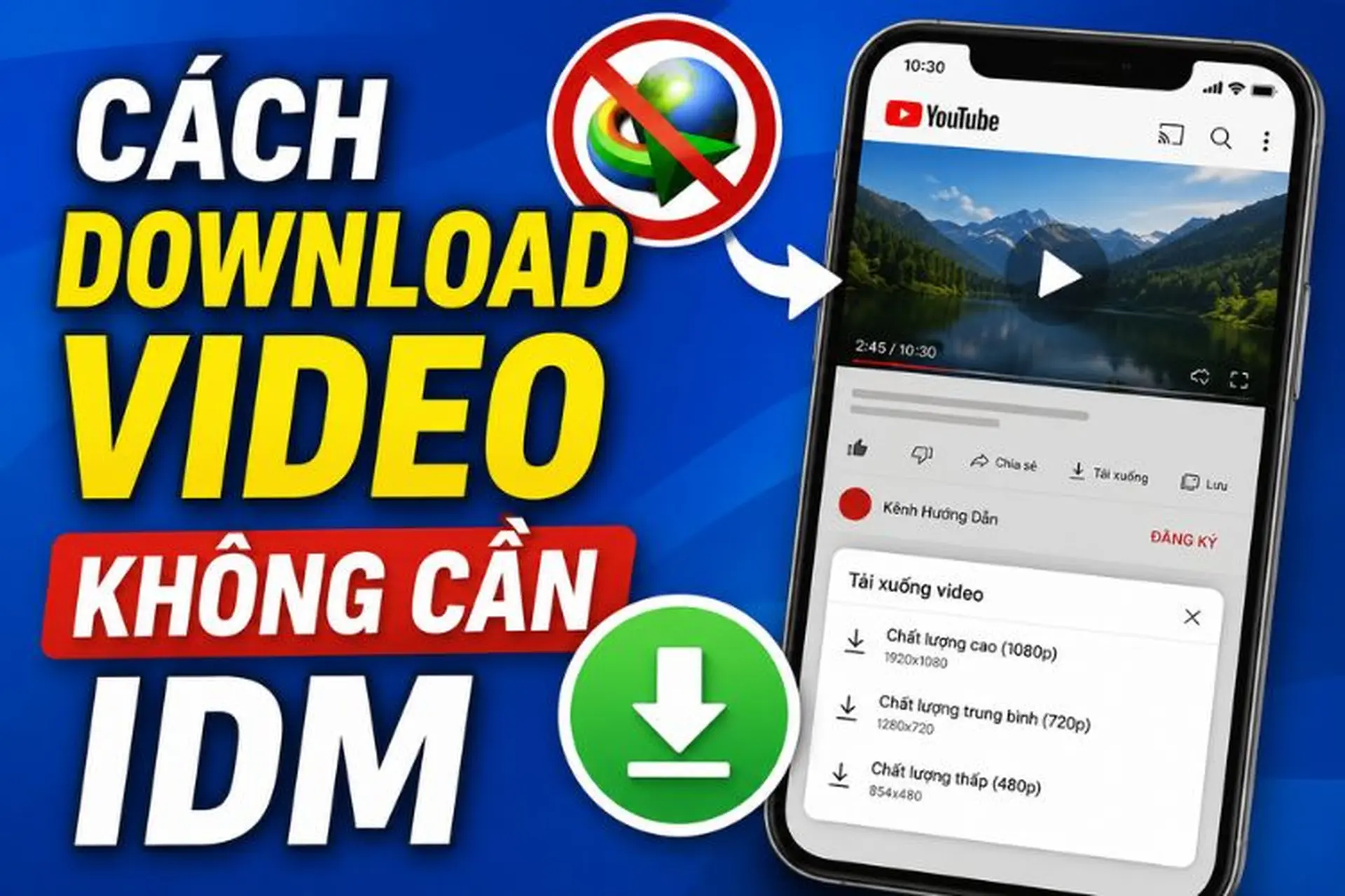 Cách download video không cần IDM - 6 giải pháp thay thế hiệu quả, nhanh chóng
