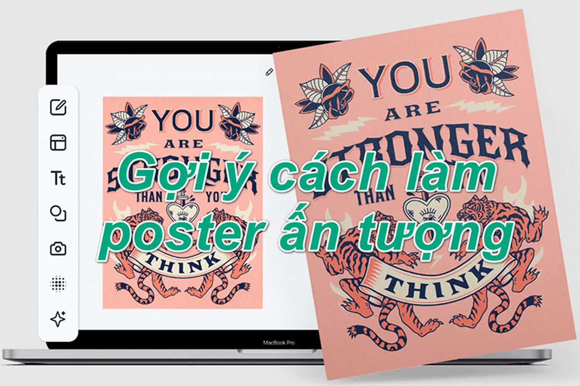 Một số gợi ý về cách làm poster ấn tượng nhưng không hề tốn công sức và thời gian
