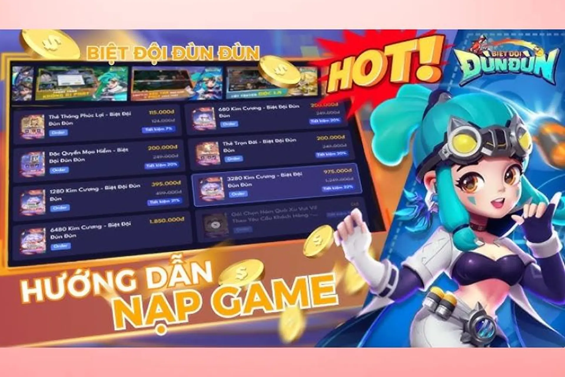 Hướng dẫn chi tiết cách nạp game Biệt Đội Đùn Đùn đơn giản, nhanh chóng nhất 2025