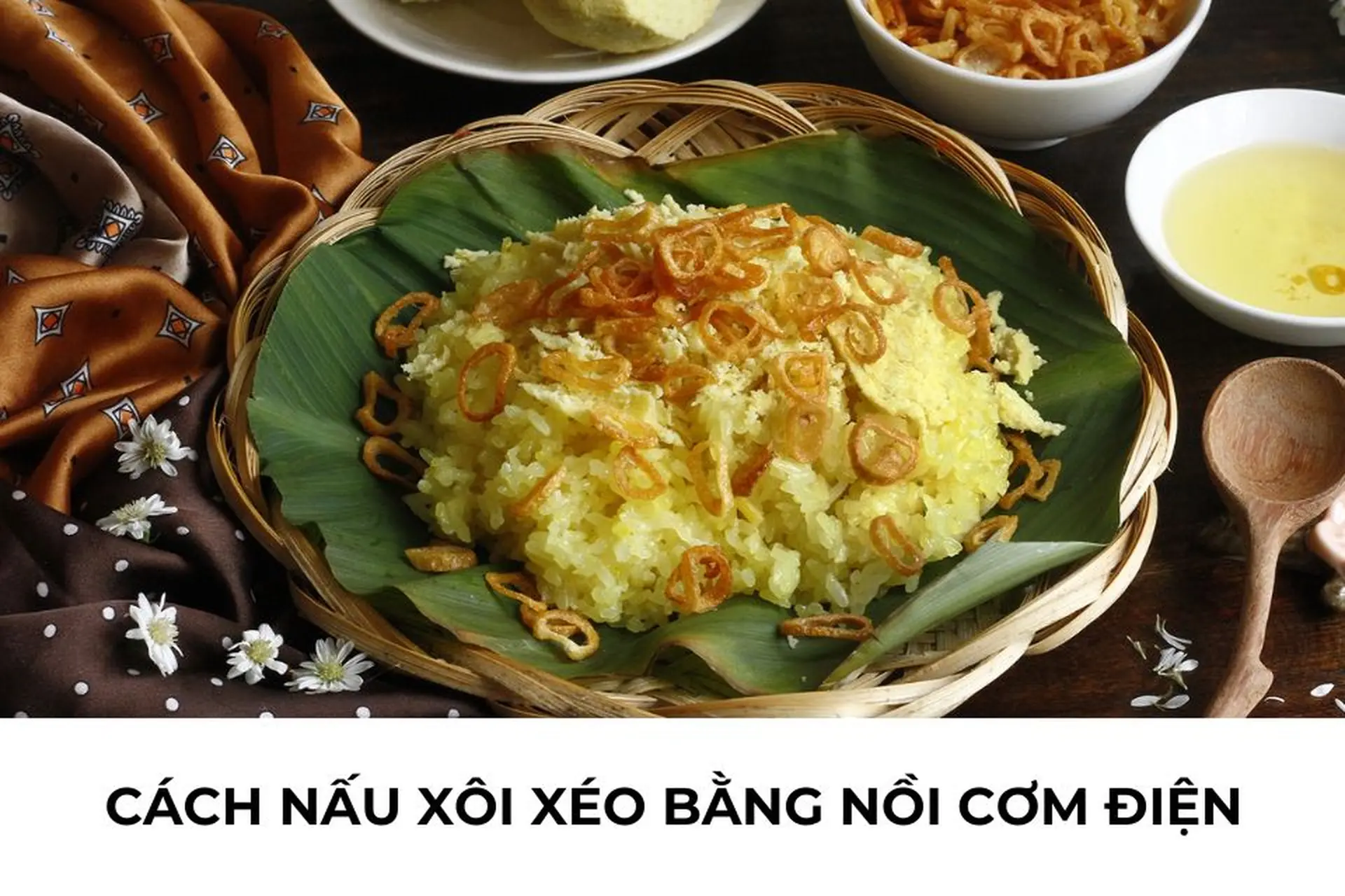 Cách nấu xôi xéo bằng nồi cơm điện đơn giản tại nhà mà lại ngon như ngoài hàng