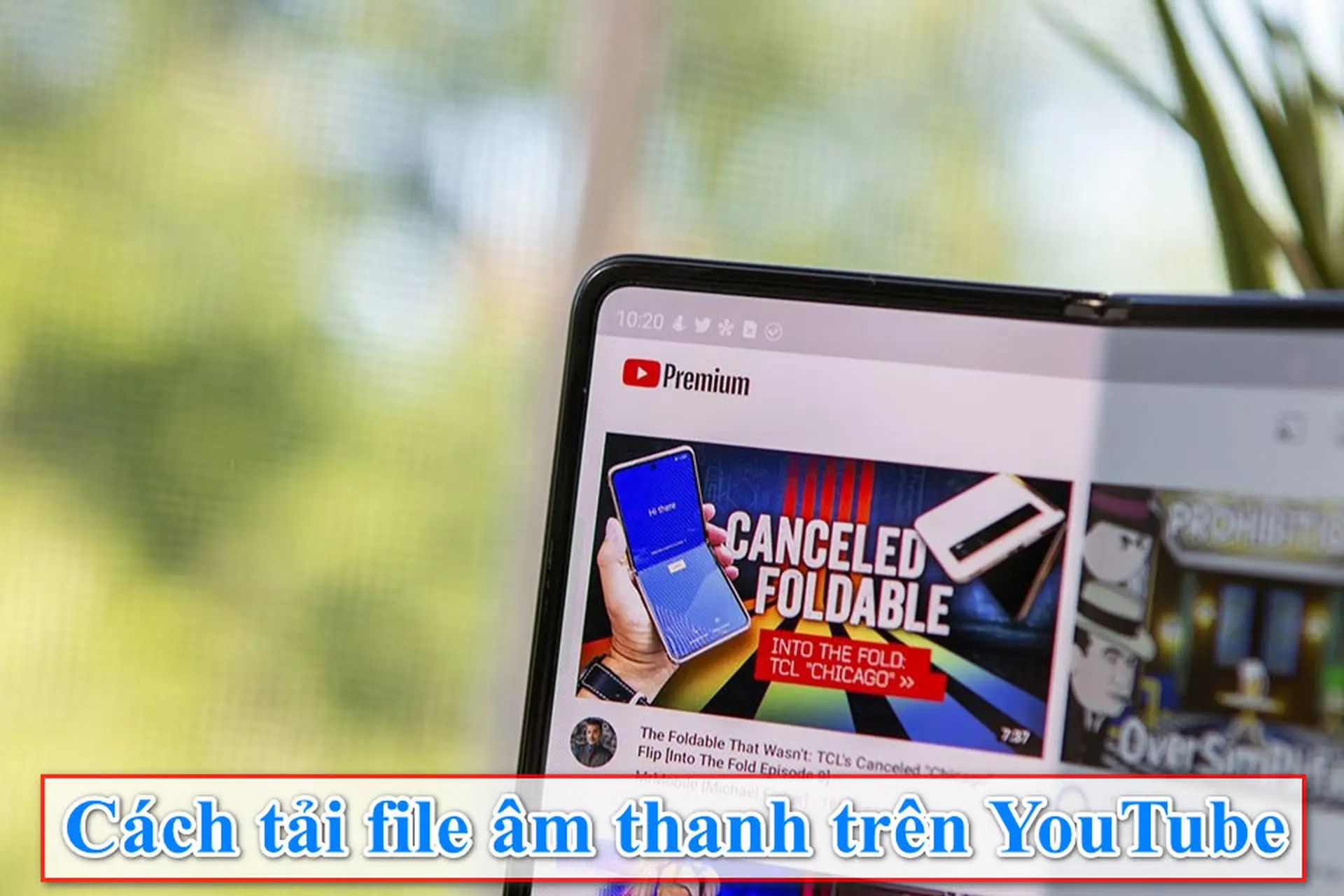 Cách tải file âm thanh từ video YouTube nhanh chóng trên máy tính và điện thoại
