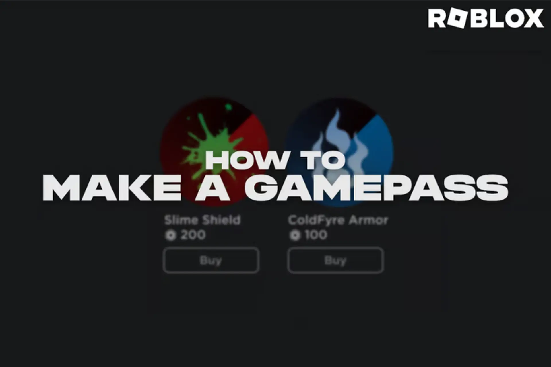 Hướng dẫn cách tạo gamepass trong Roblox đơn giản và nhanh chóng chỉ với vài bước 