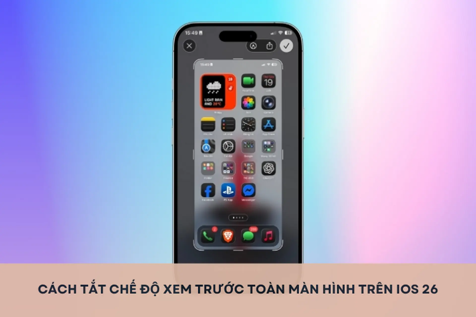 Cách tắt chế độ xem trước toàn màn hình trên iOS 26 nhanh chóng chỉ với vài thao tác
