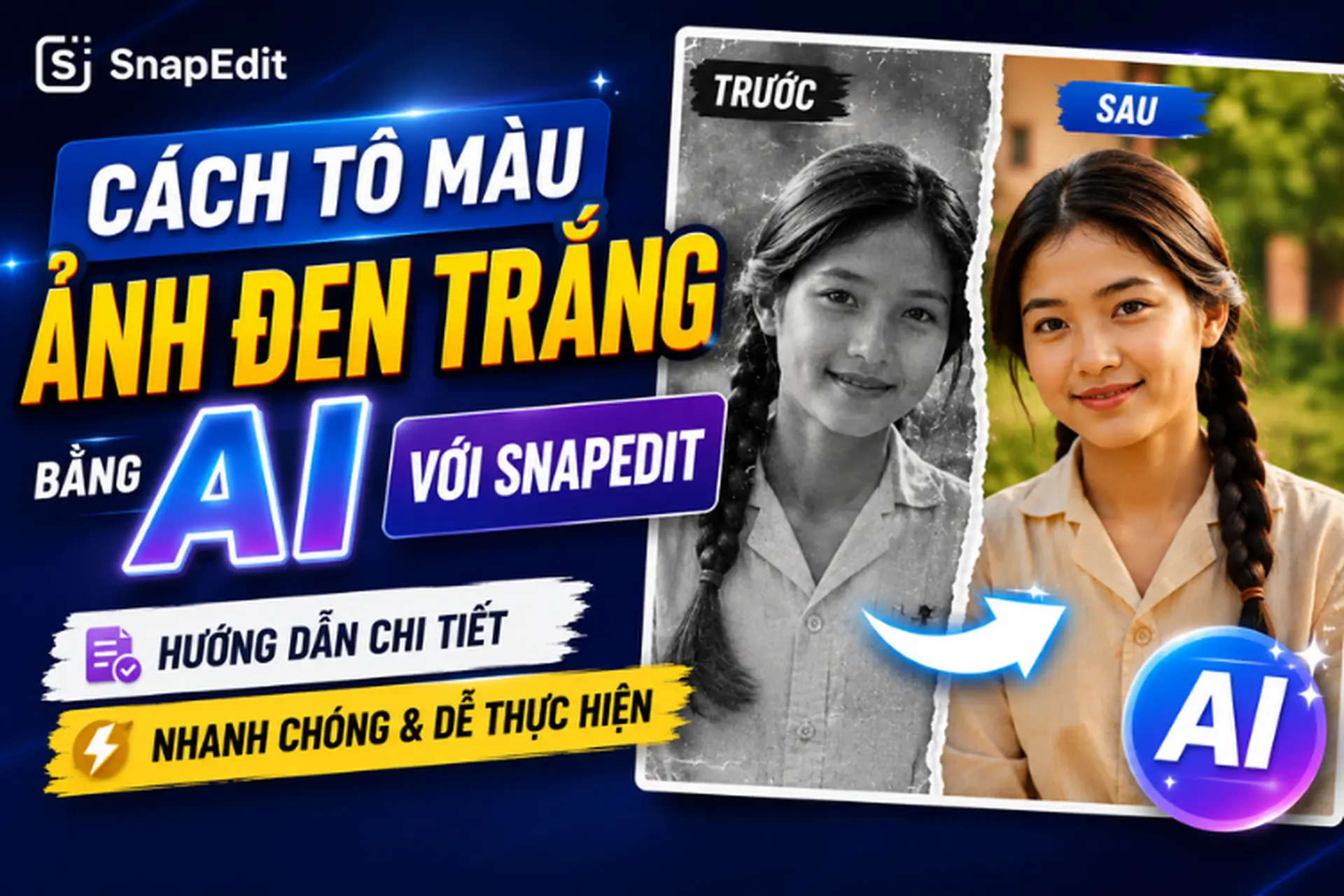 Cách tô màu ảnh đen trắng bằng AI với SnapEdit: Hướng dẫn chi tiết, nhanh chóng và dễ thực hiện