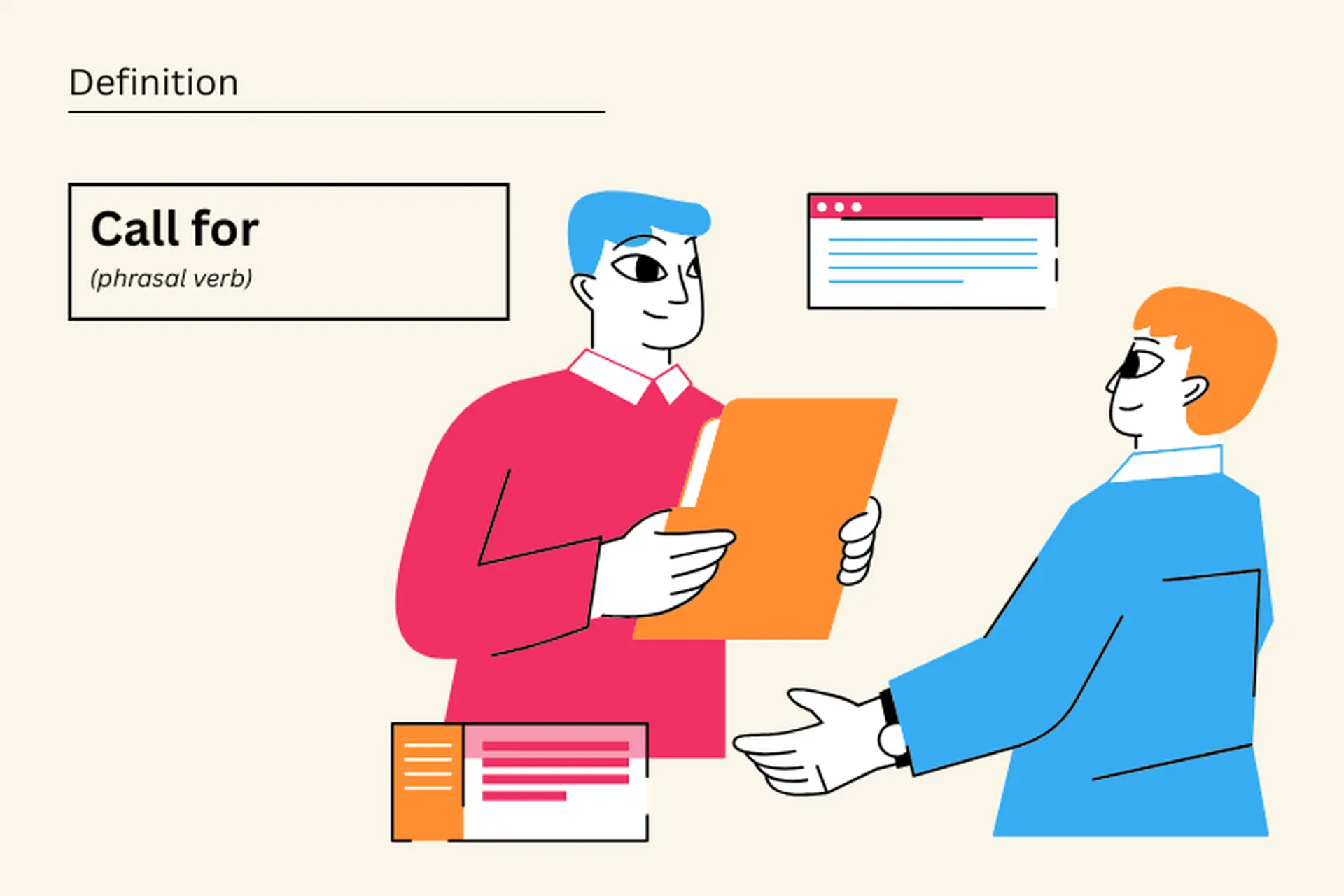 Call for là gì trong tiếng Anh? Đồng nghĩa và trái nghĩa với call for là gì?