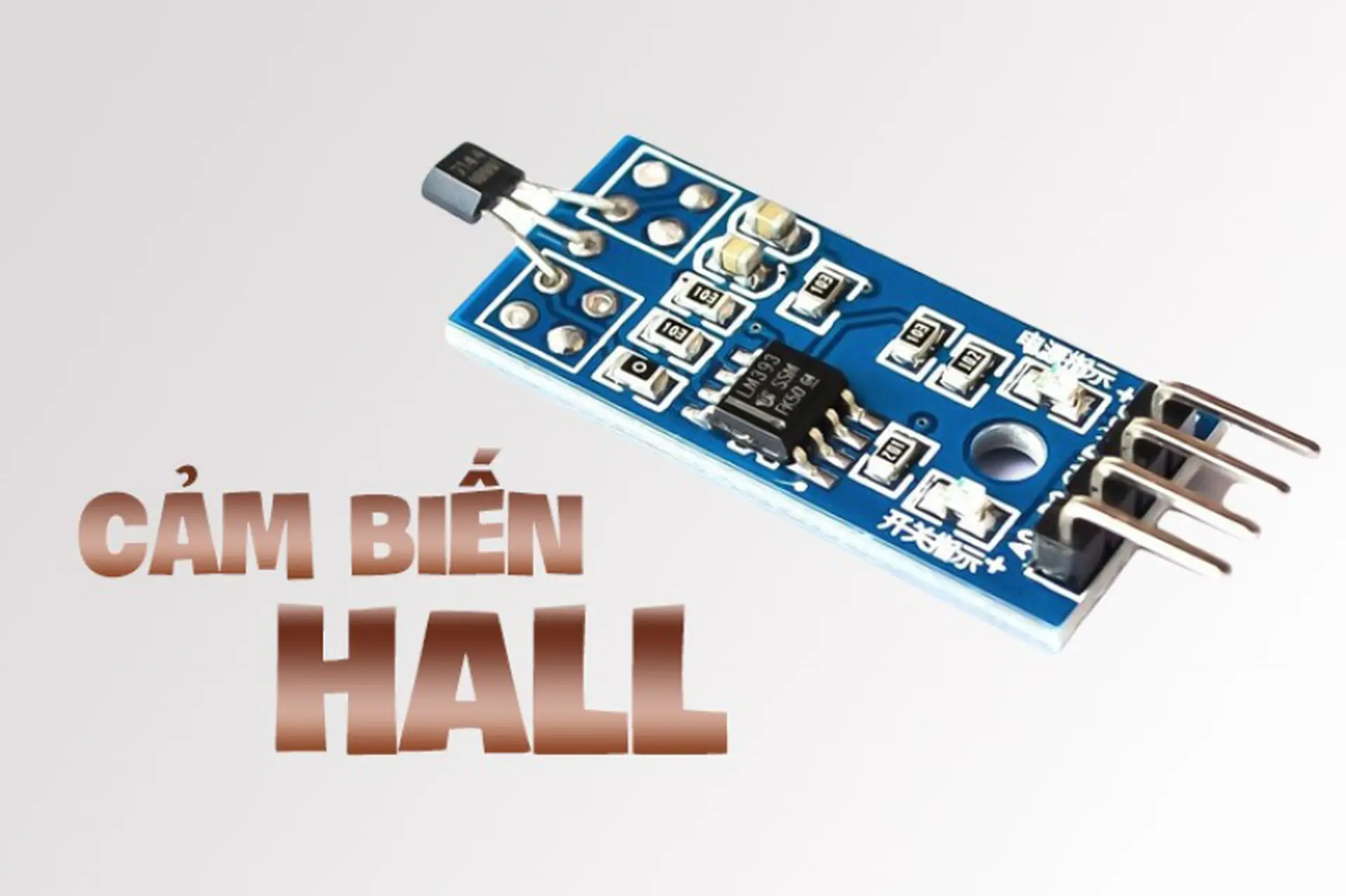 Cảm biến Hall là gì? Nguyên lý hoạt động và ứng dụng thực tế phổ biến hiện nay