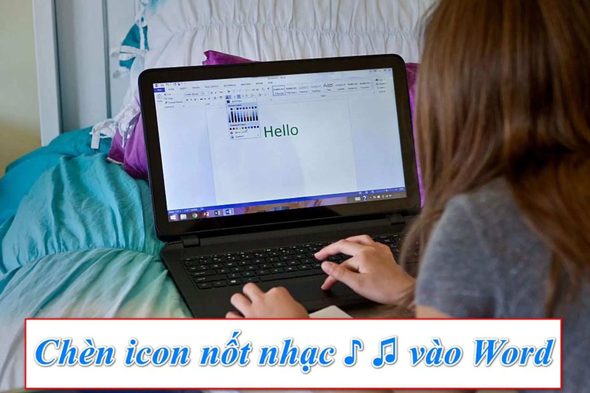 Tổng hợp các cách viết icon nốt nhạc trong Word nhanh chóng và đơn giản nhất