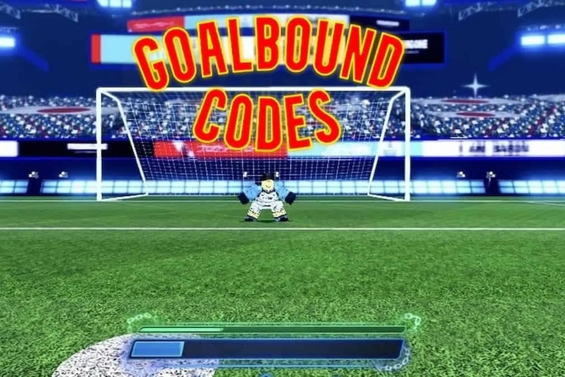 Fullcode Goalbound cập nhật mới nhất 2026 & chi tiết cách nhập đổi thưởng hấp dẫn