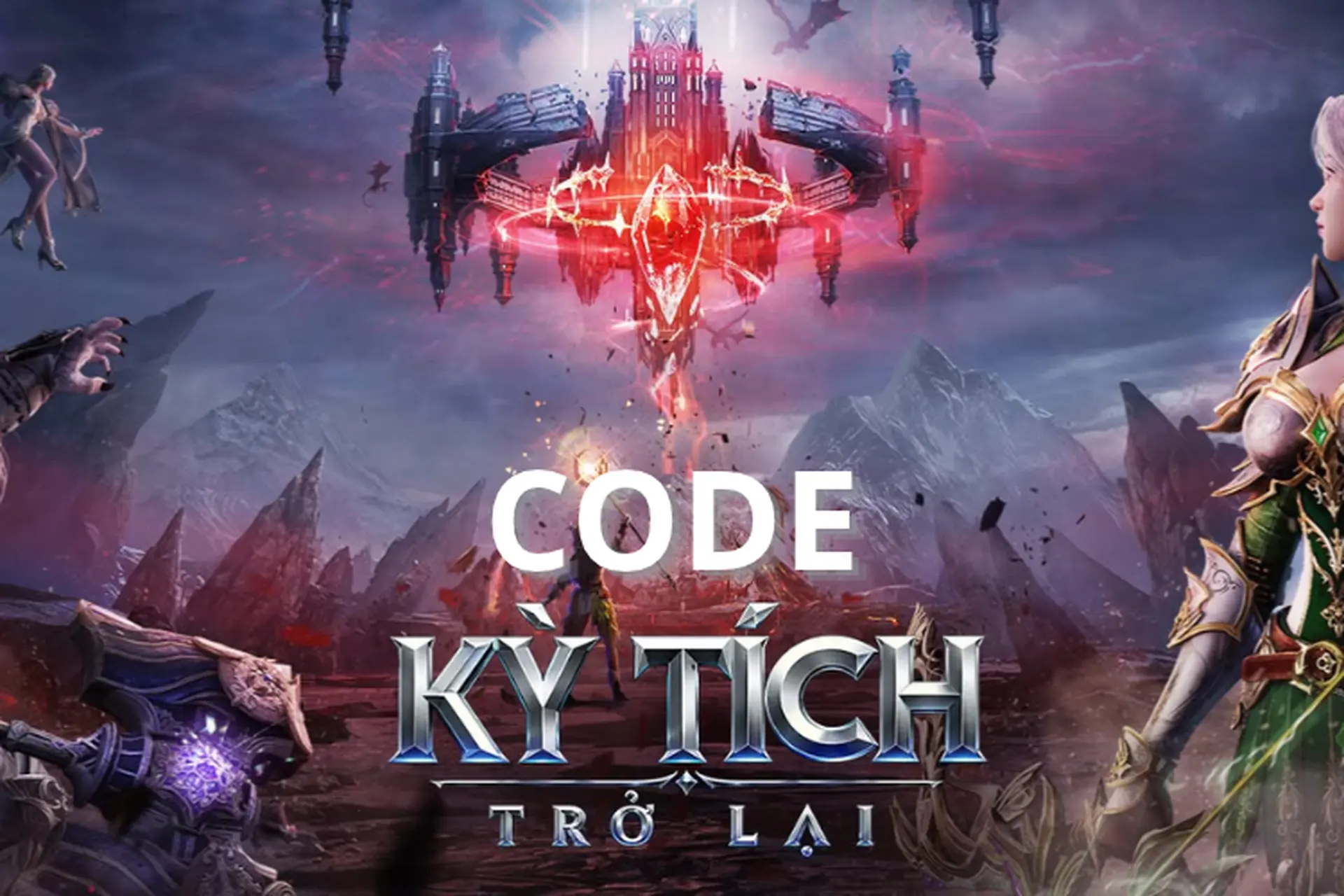 Code Kỳ Tích Trở Lại mới nhất 10/2026: Danh sách giftcode và cách nhập chi tiết
