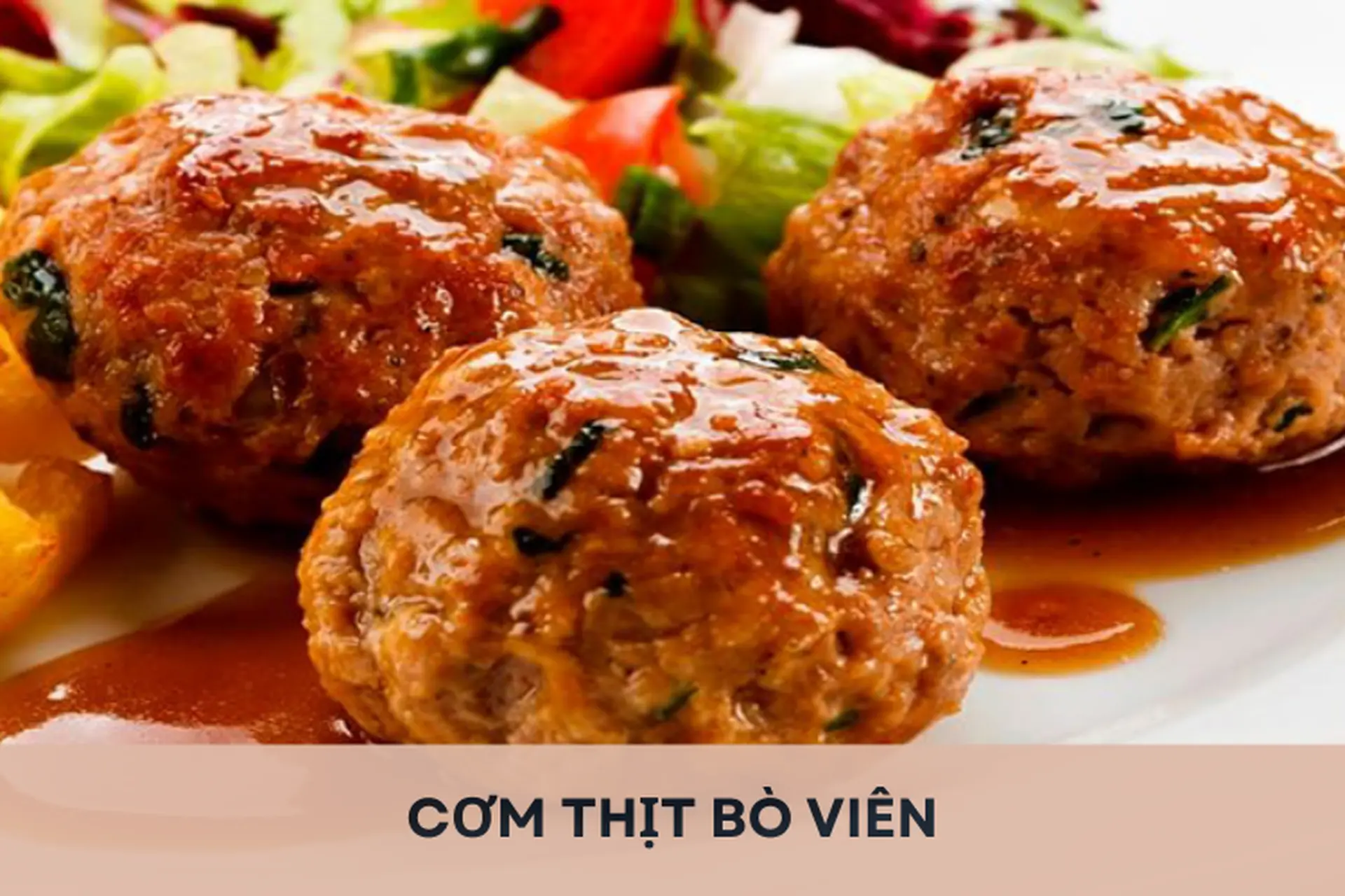 Khám phá công thức làm cơm thịt bò viên thơm ngon khó cưỡng, thành công ngay lần đầu