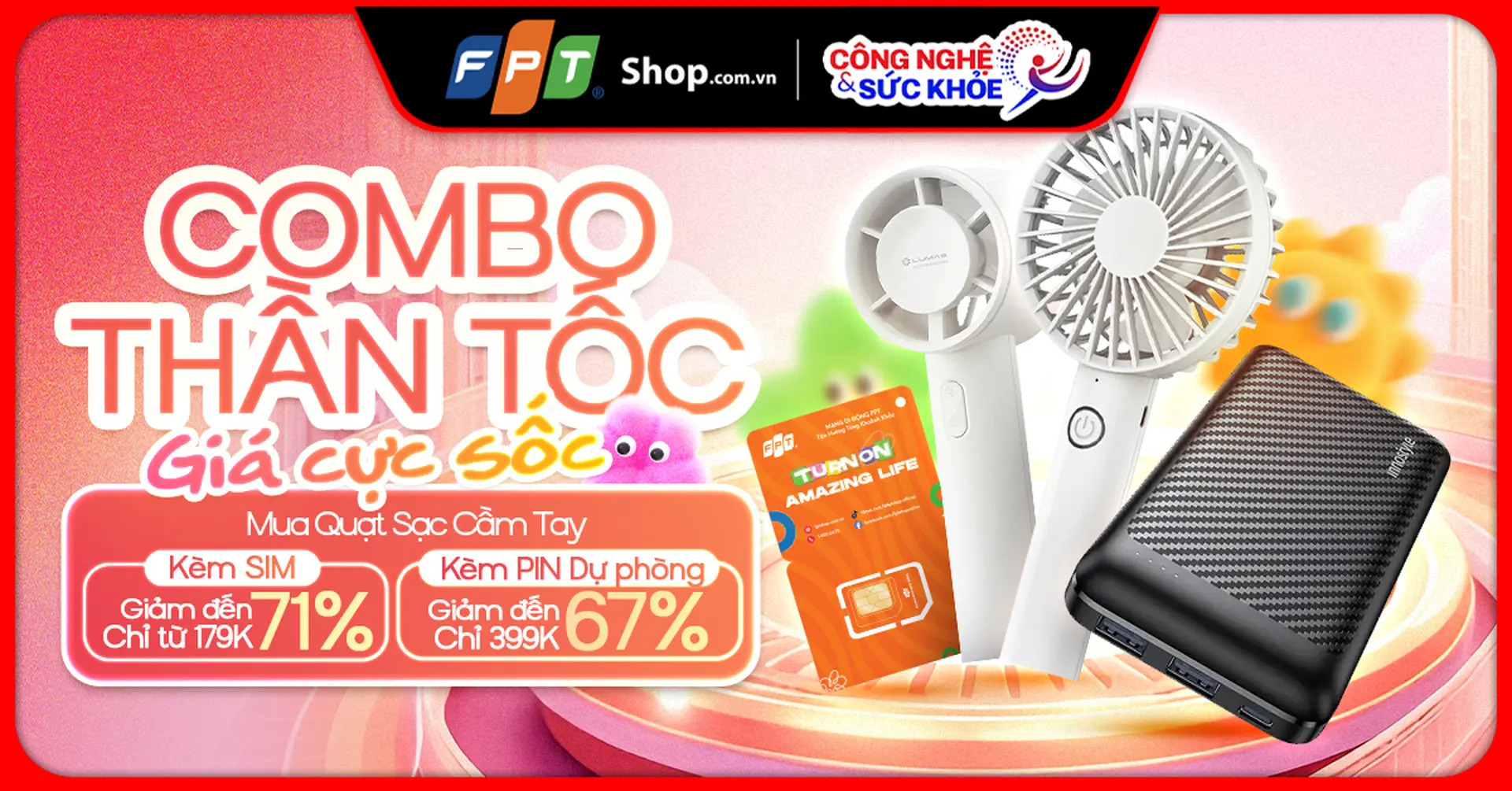Sắm combo thần tốc - Giá cực sốc: Giải nhiệt mùa hè, vi vu lướt mạng