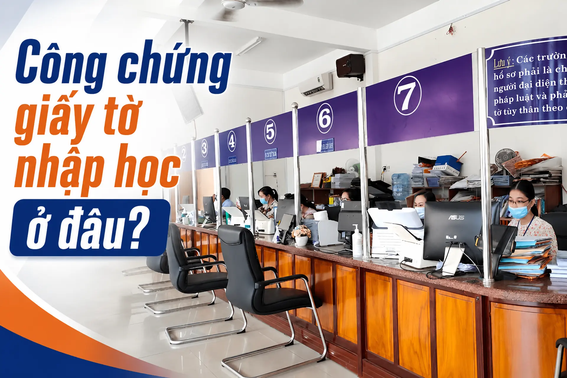 Công chứng giấy tờ nhập học ở đâu? Giải đáp chi tiết dành cho tân sinh viên