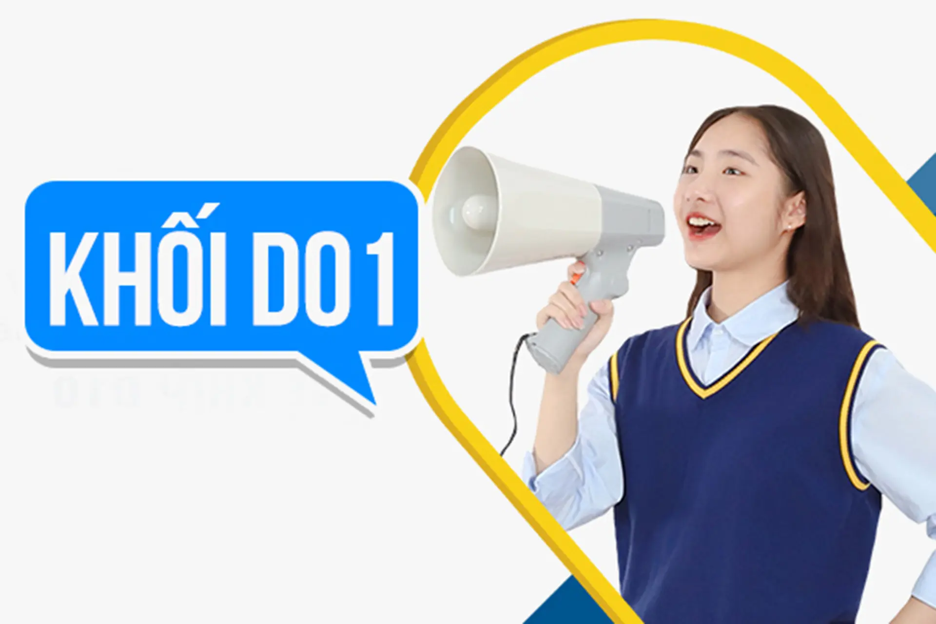 D01 là khối gì? Tổ hợp môn, ngành học, trường tuyển sinh và cơ hội nghề nghiệp