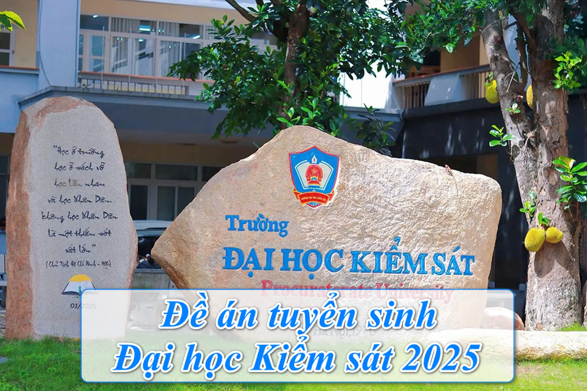 Đề án tuyển sinh Đại học Kiểm sát 2025 cập nhật mới nhất dành cho thí sinh toàn quốc