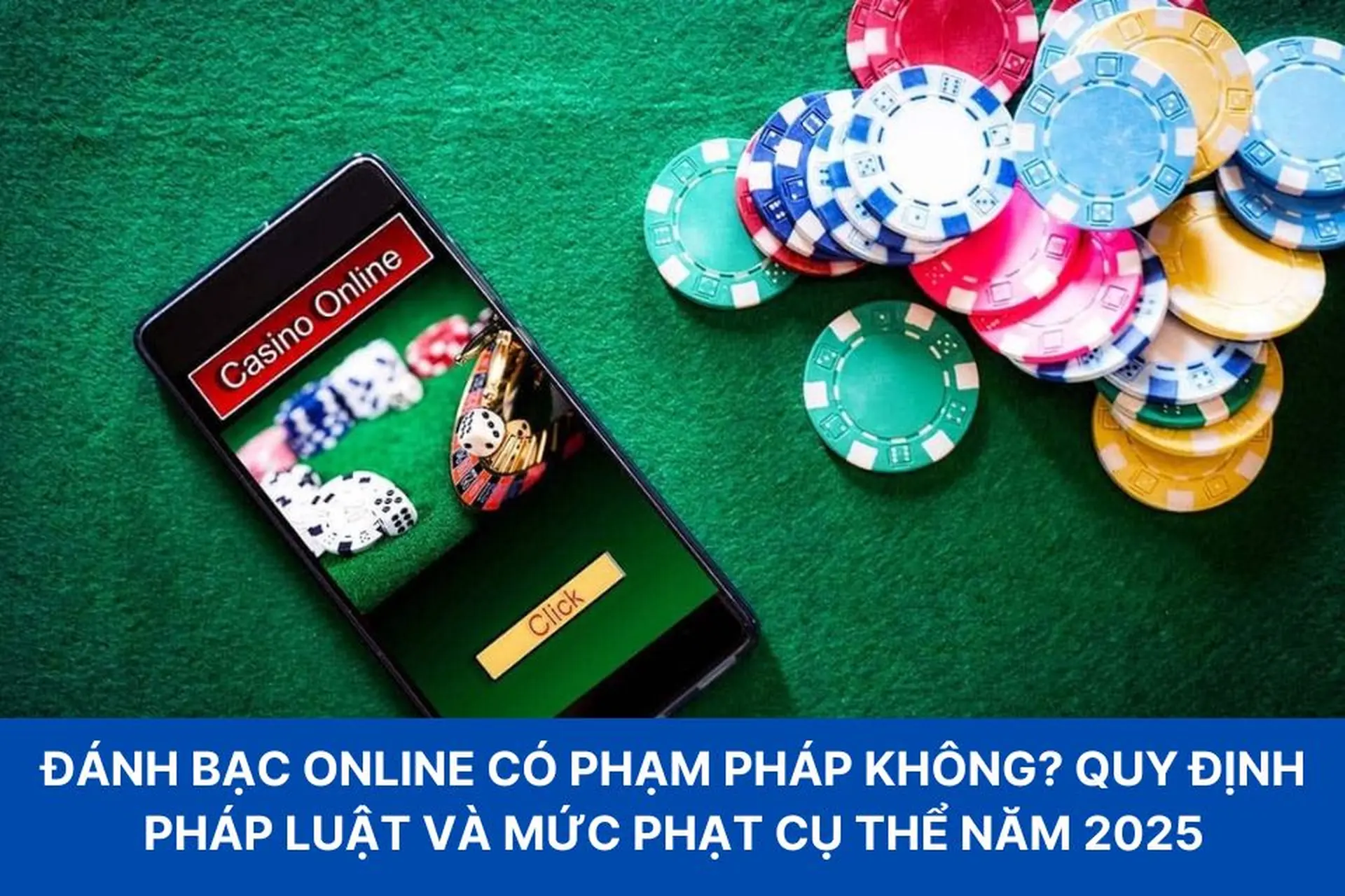 Tìm hiểu đánh bạc online có phạm pháp không?