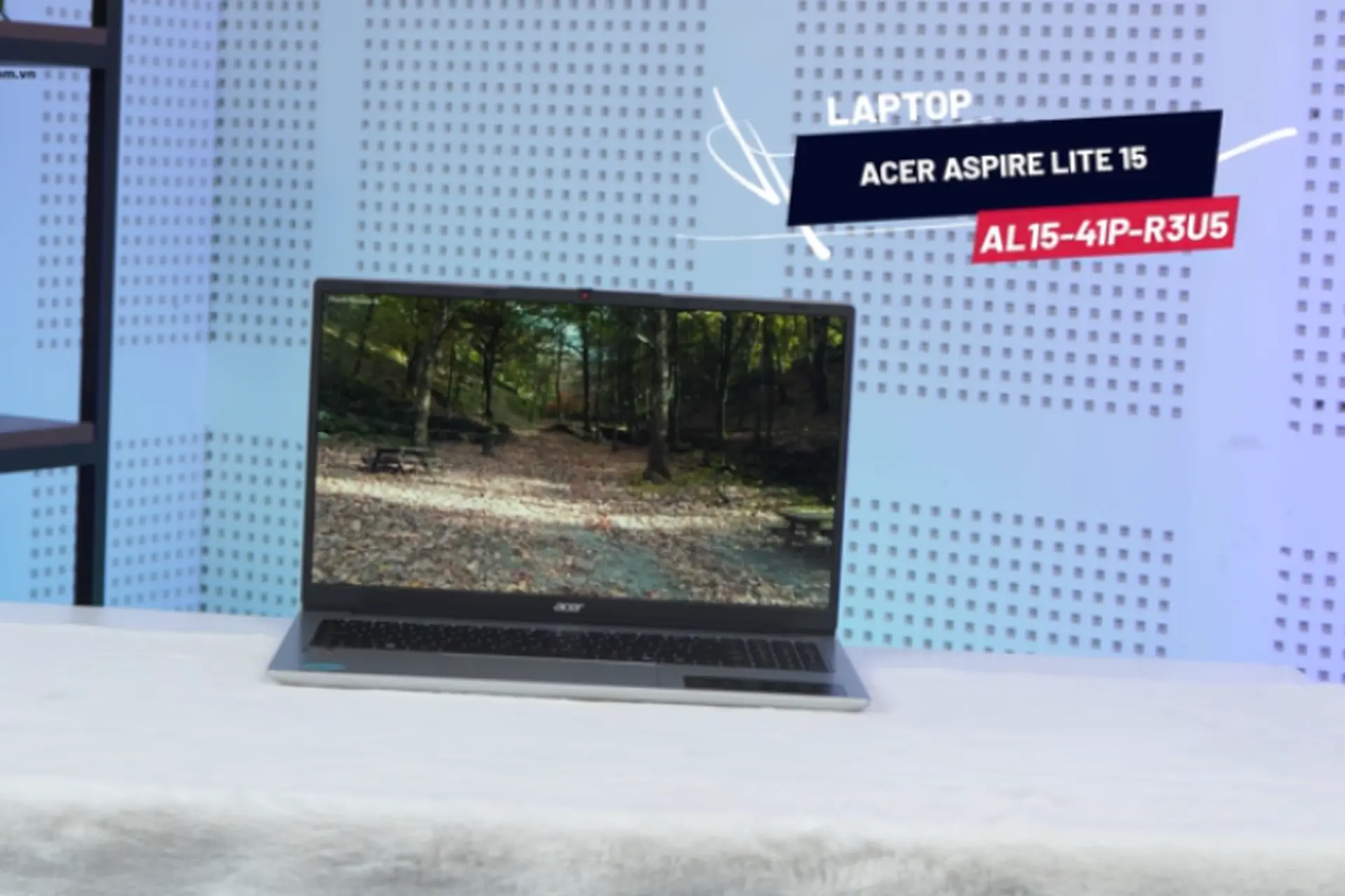 Đánh giá Acer Aspire Lite 15 AL15-41P-R3U5: Laptop Ryzen 7 gọn nhẹ cho học tập và văn phòng