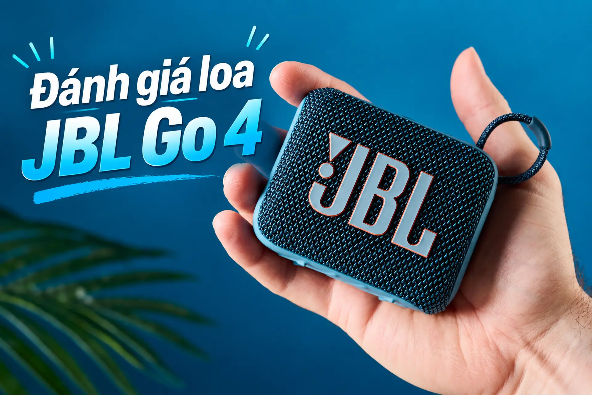 Đánh giá loa JBL Go 4: Thiết kế nhỏ gọn nhưng trải nghiệm âm thanh có đáng chú ý?