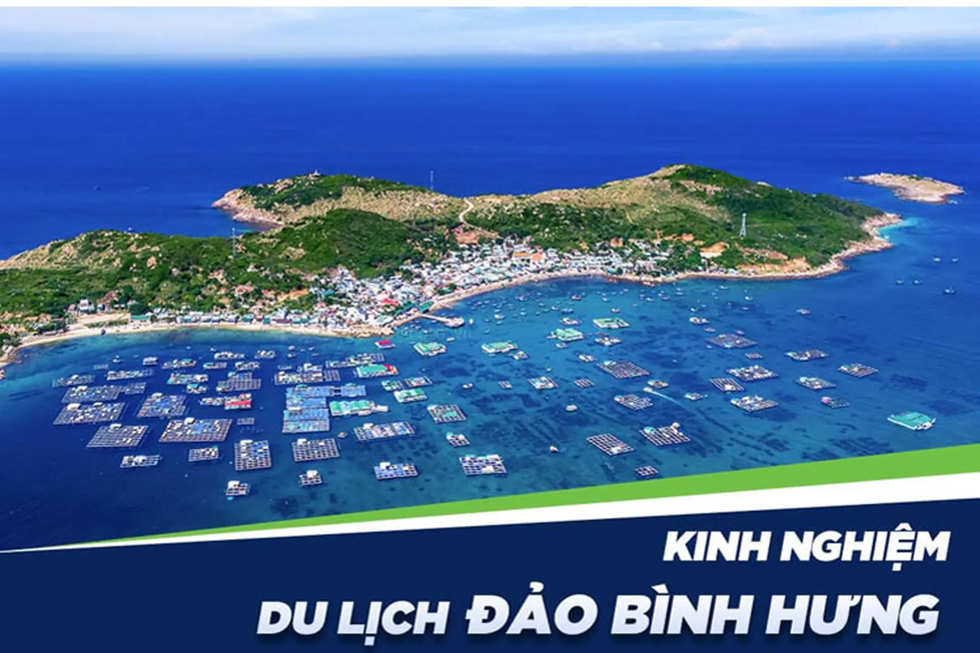 Kinh nghiệm du lịch đảo Bình Hưng (Khánh Hòa) từ A đến Z cho những ai chưa biết