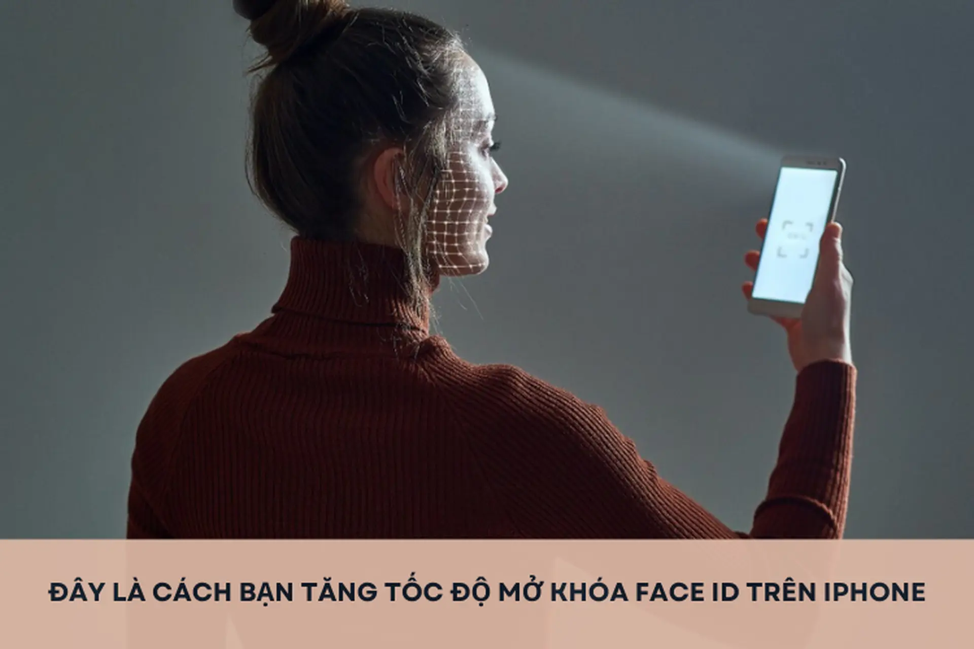 Đây là cách bạn tăng tốc độ mở khóa Face ID trên iPhone đơn giản mà không phải ai cũng biết