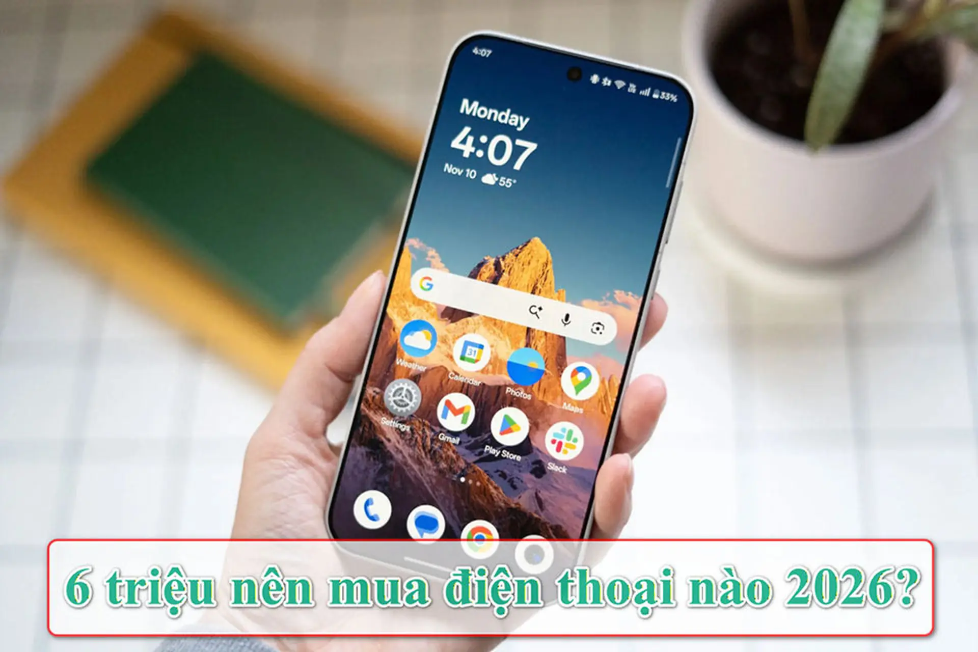 6 triệu nên mua điện thoại nào 2026? Gợi ý những mẫu máy chất lượng và đáng để "xuống tiền"