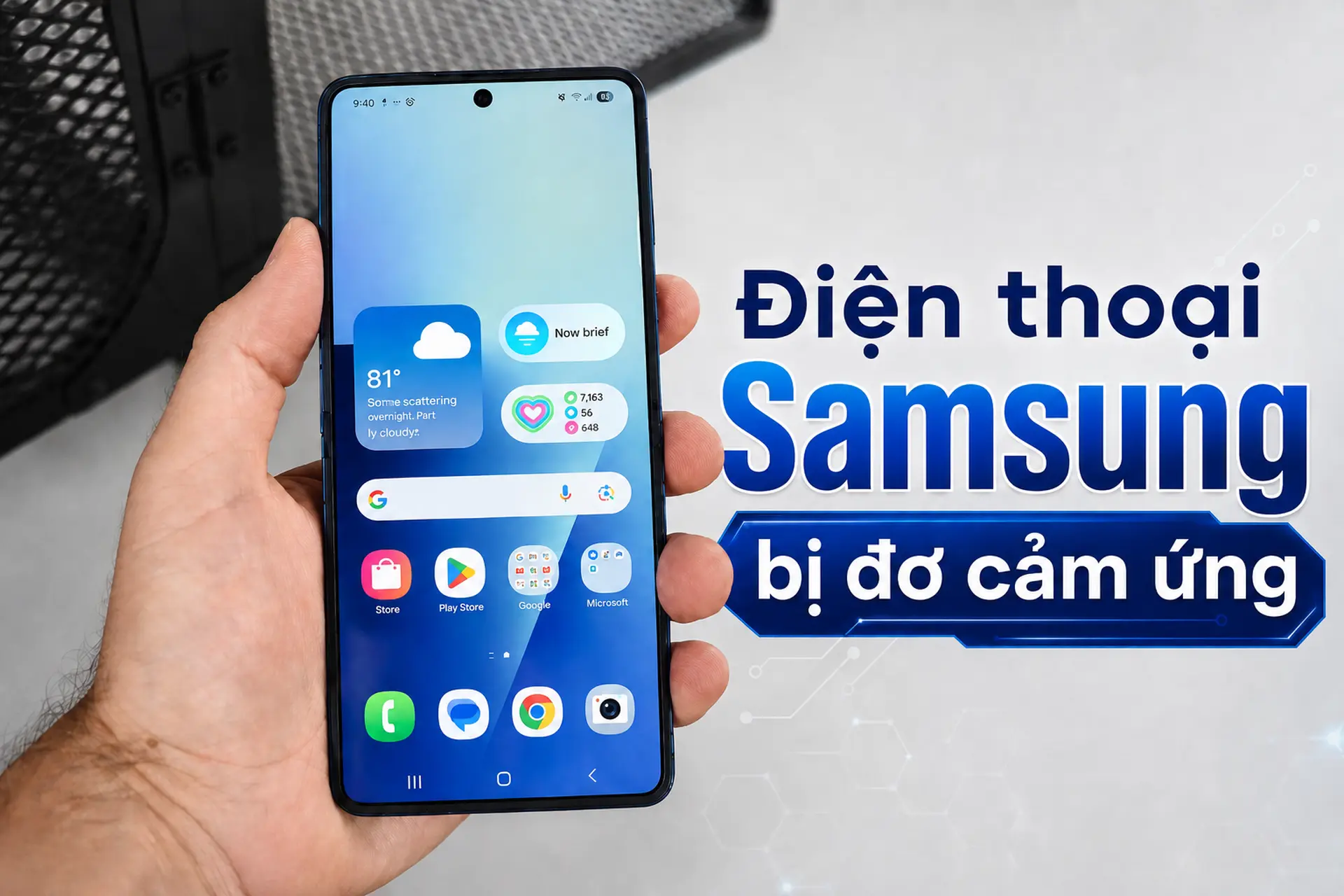 Vì sao điện thoại Samsung bị đơ cảm ứng? Nguyên nhân thường gặp và cách khắc phục hiệu quả