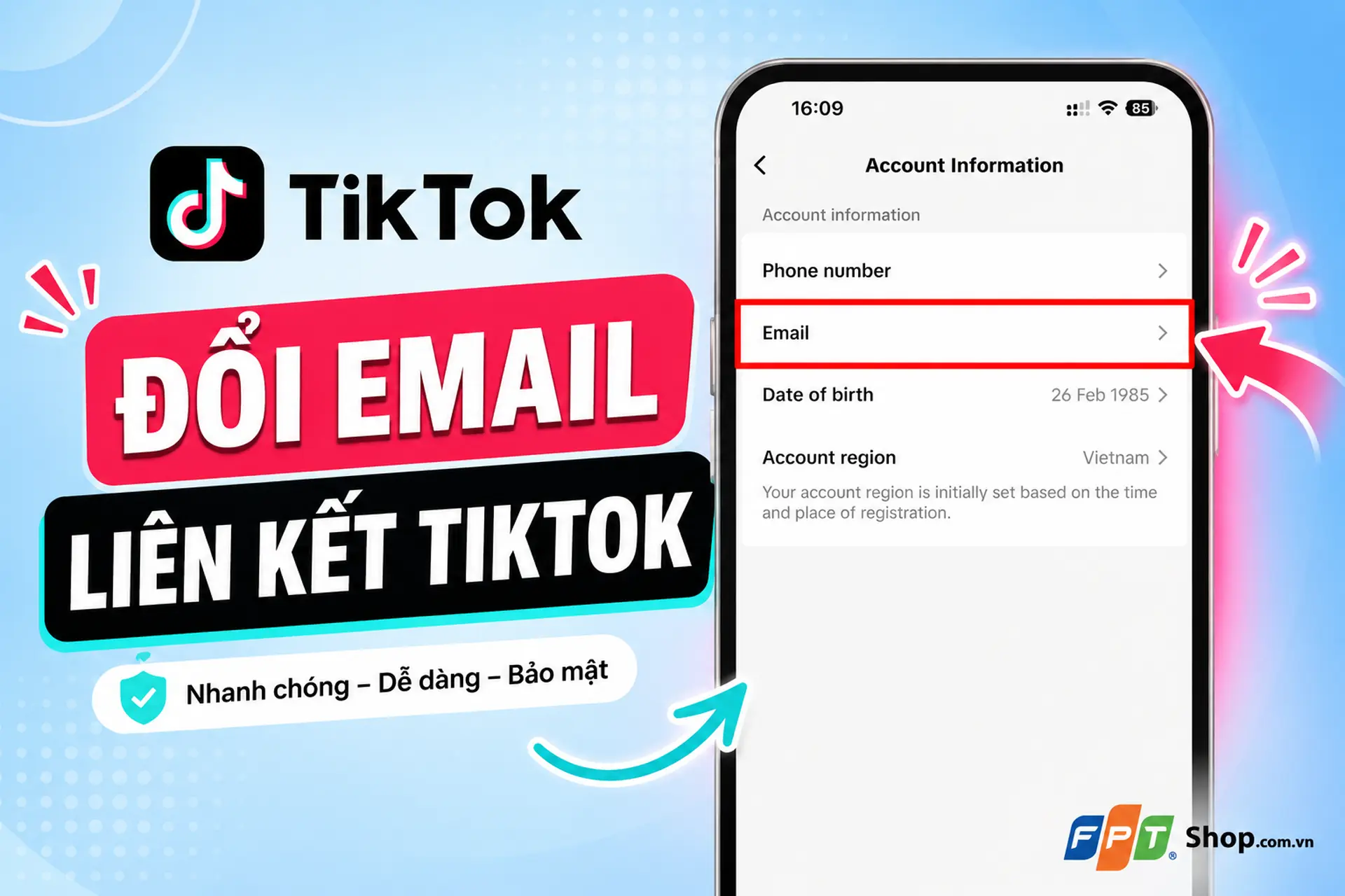 Hướng dẫn đổi email liên kết TikTok trên điện thoại nếu không còn dùng email cũ