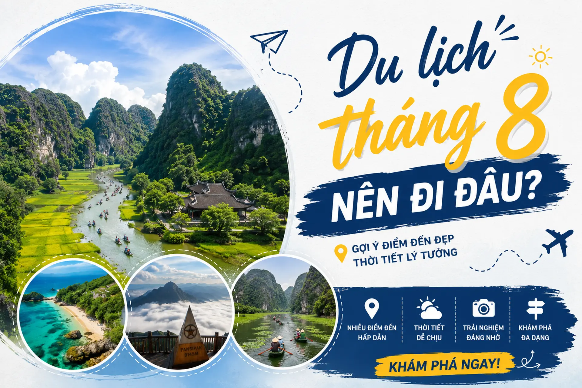 Du lịch tháng 8 nên đi đâu? Gợi ý điểm đến đẹp trong nước và quốc tế cho kỳ nghỉ đáng nhớ
