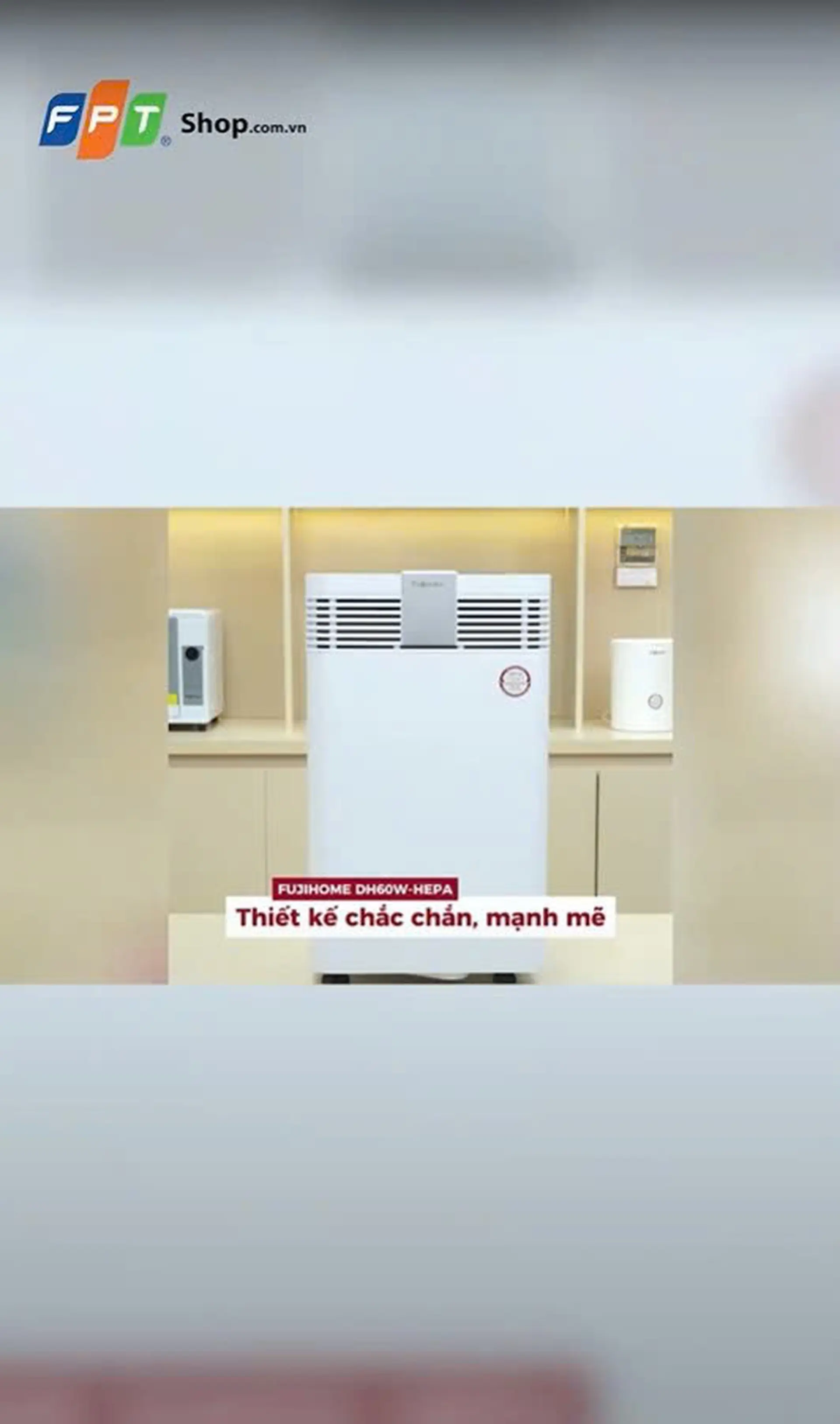 Máy hút ẩm 60 lít Fujihome DH60W-HEPA