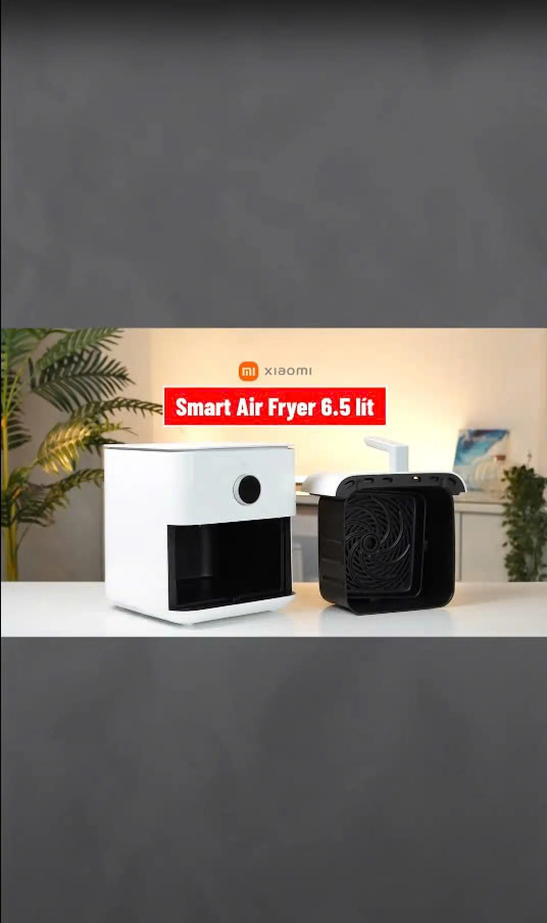 Công nghệ nấu ăn hiện đại với nồi chiên Xiaomi Smart Air Fryer 6.5 lít