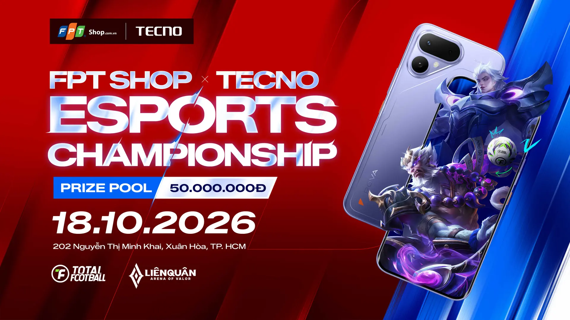 FPT Shop x TECNO Esports Championship 2026: Tranh tài cực cháy, săn tổng giải thưởng 50 triệu đồng