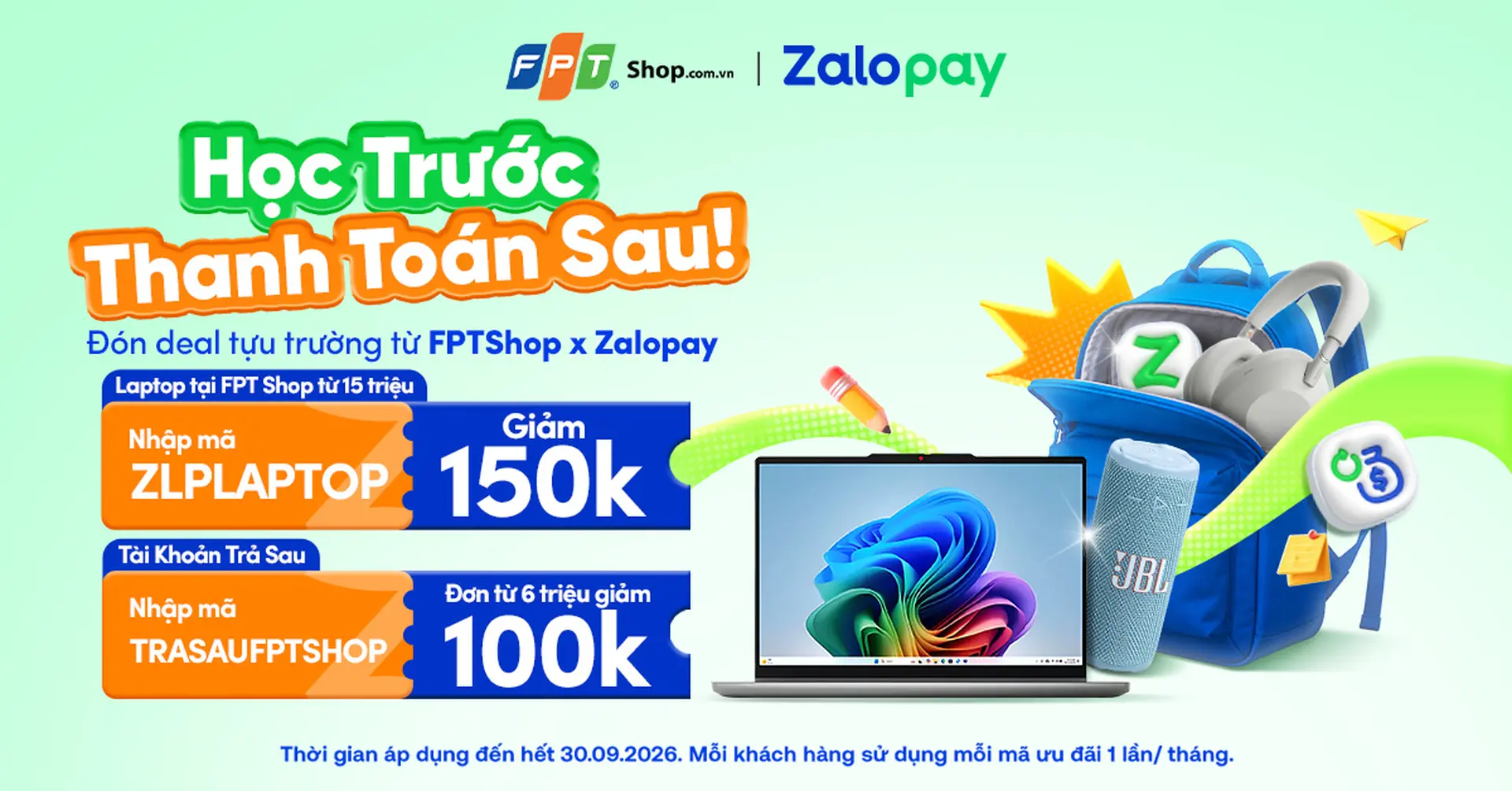 FPT Shop x ZaloPay ưu đãi Back to School: Giảm đến 150.000 đồng khi mua laptop