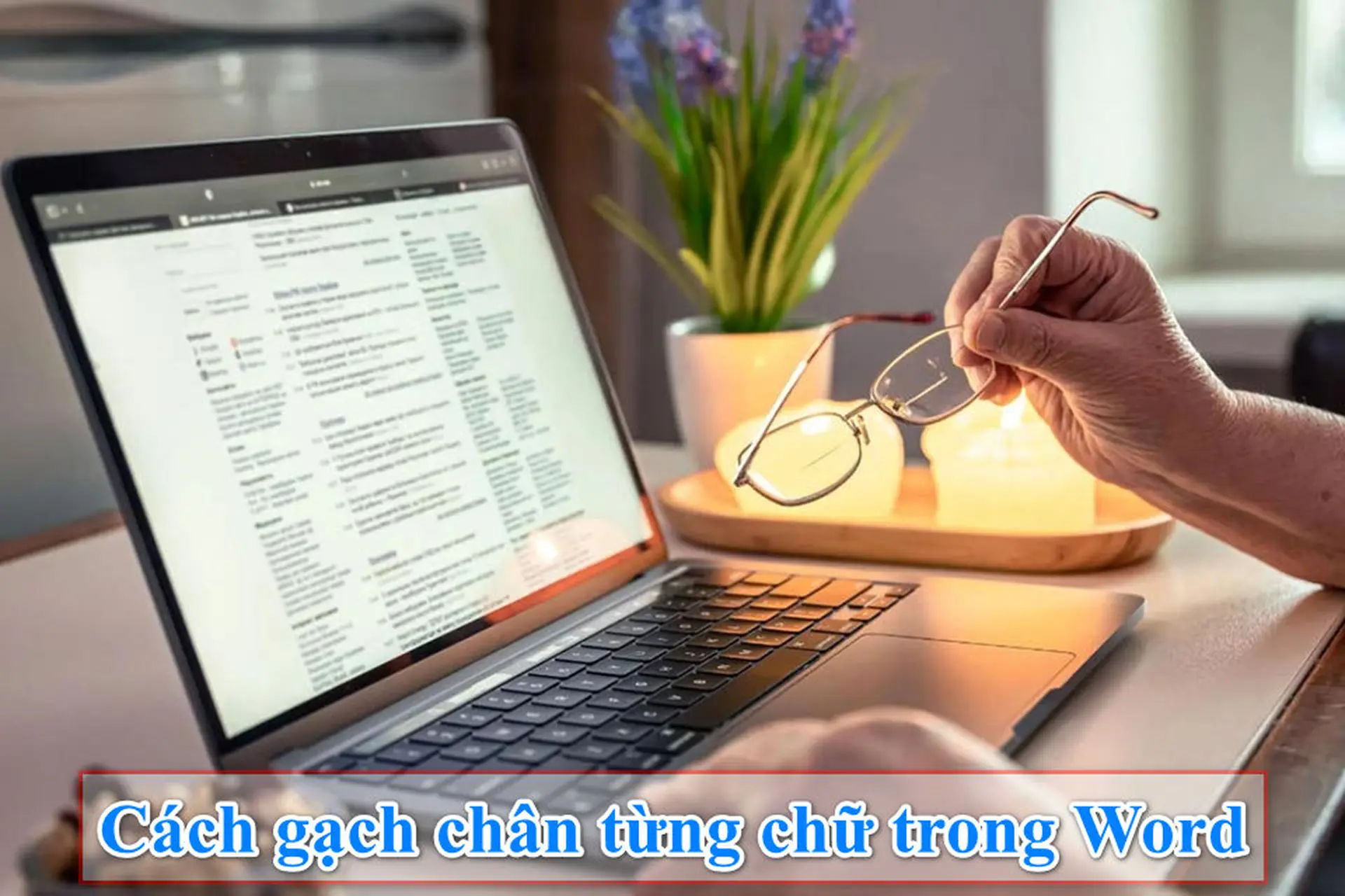 Mách bạn các cách gạch chân từng chữ trong Word đơn giản, nhanh và chính xác