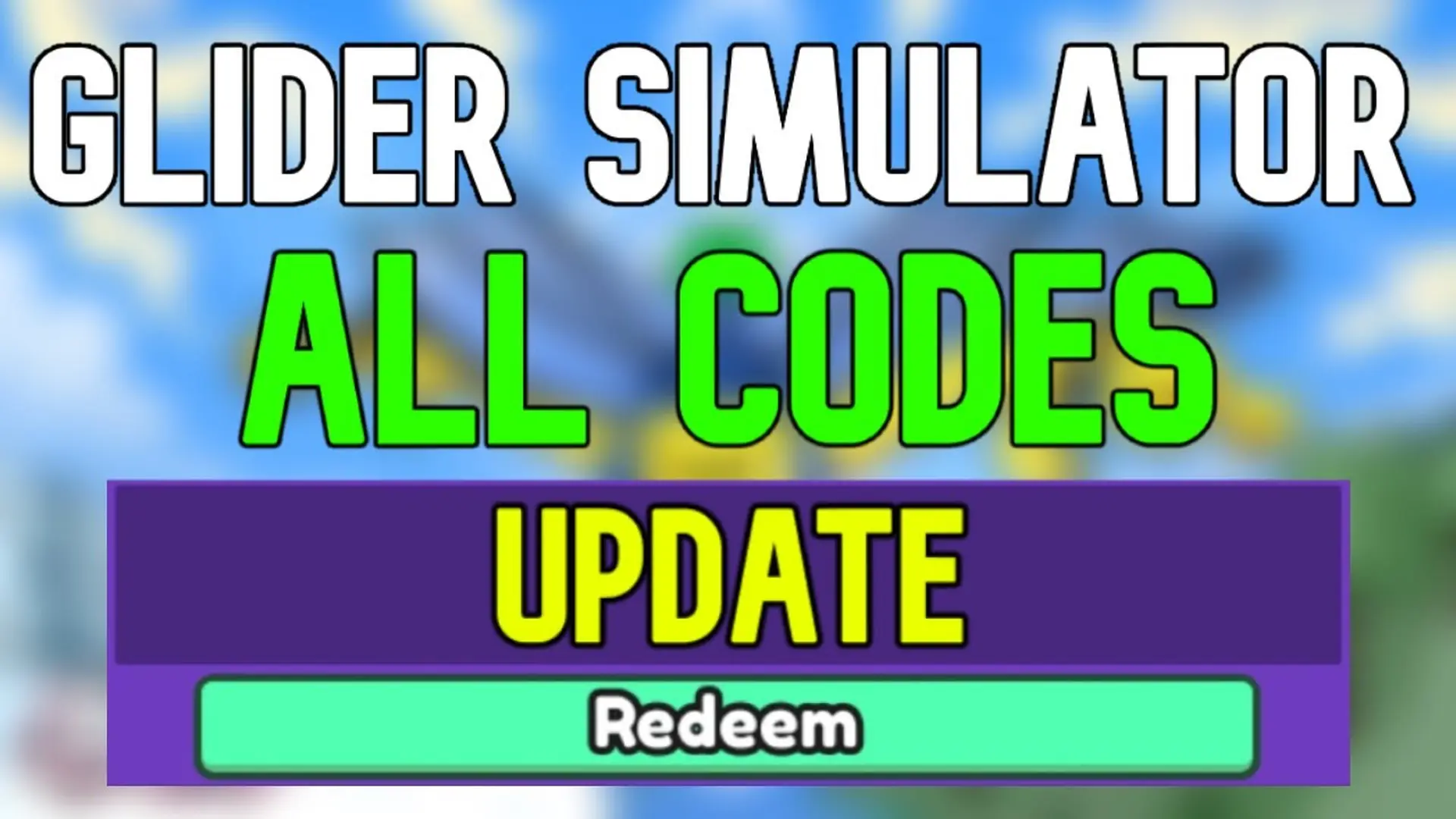 Full mã code Glider Simulator mới nhất 2025 – Hướng dẫn chi tiết nhập code