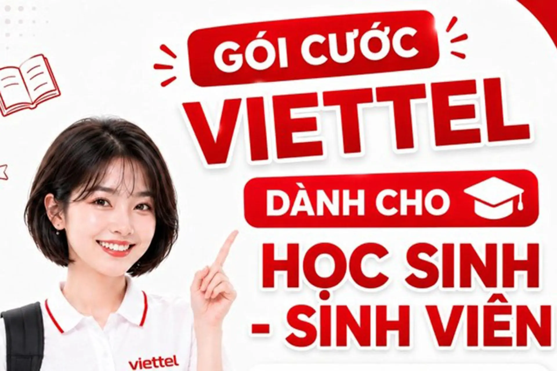 Gói cước sinh viên Viettel là gì? Tổng hợp điều kiện đăng ký và quyền lợi mới nhất