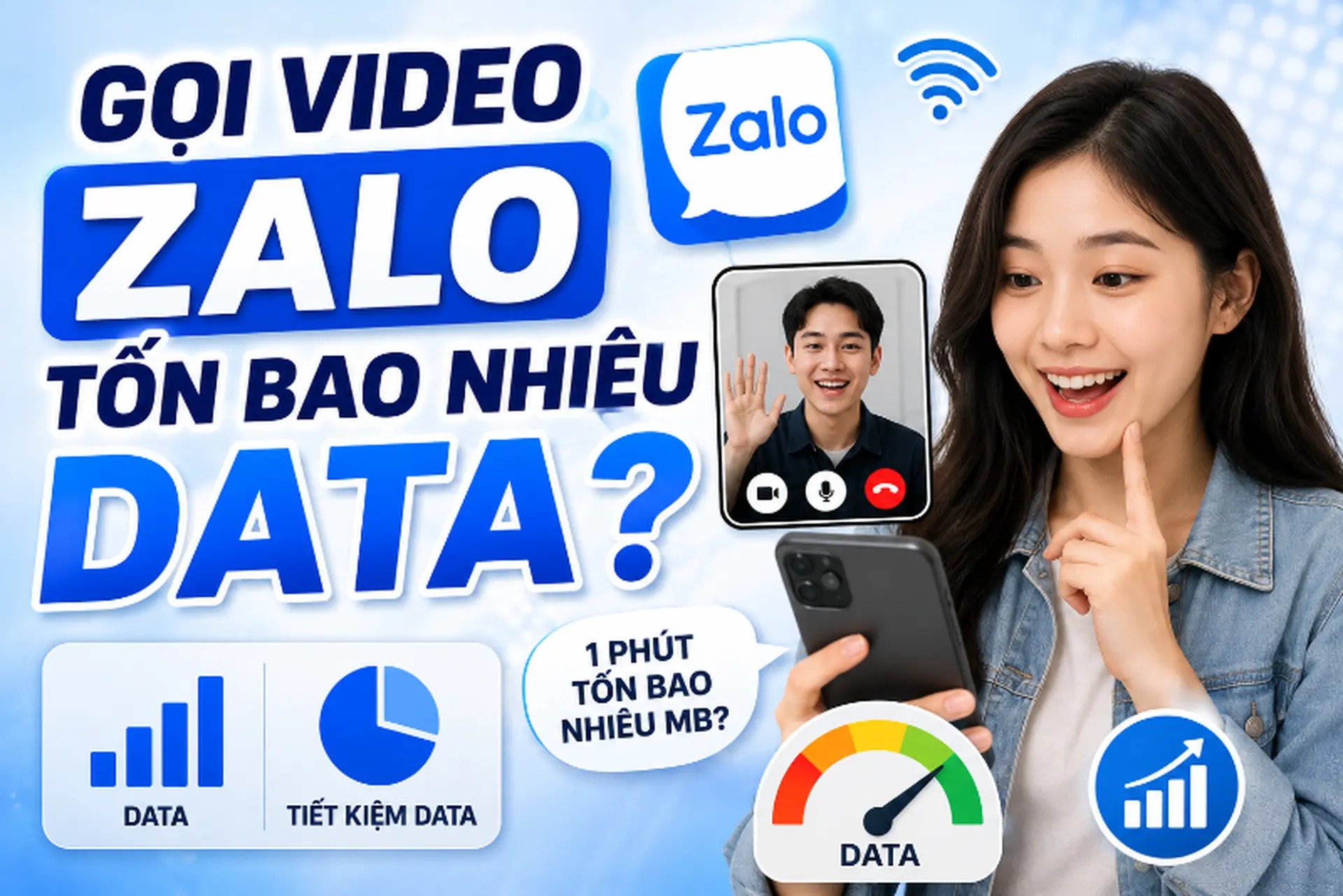Gọi video Zalo tốn bao nhiêu data? Cách tính dung lượng và mẹo tiết kiệm 4G, 5G