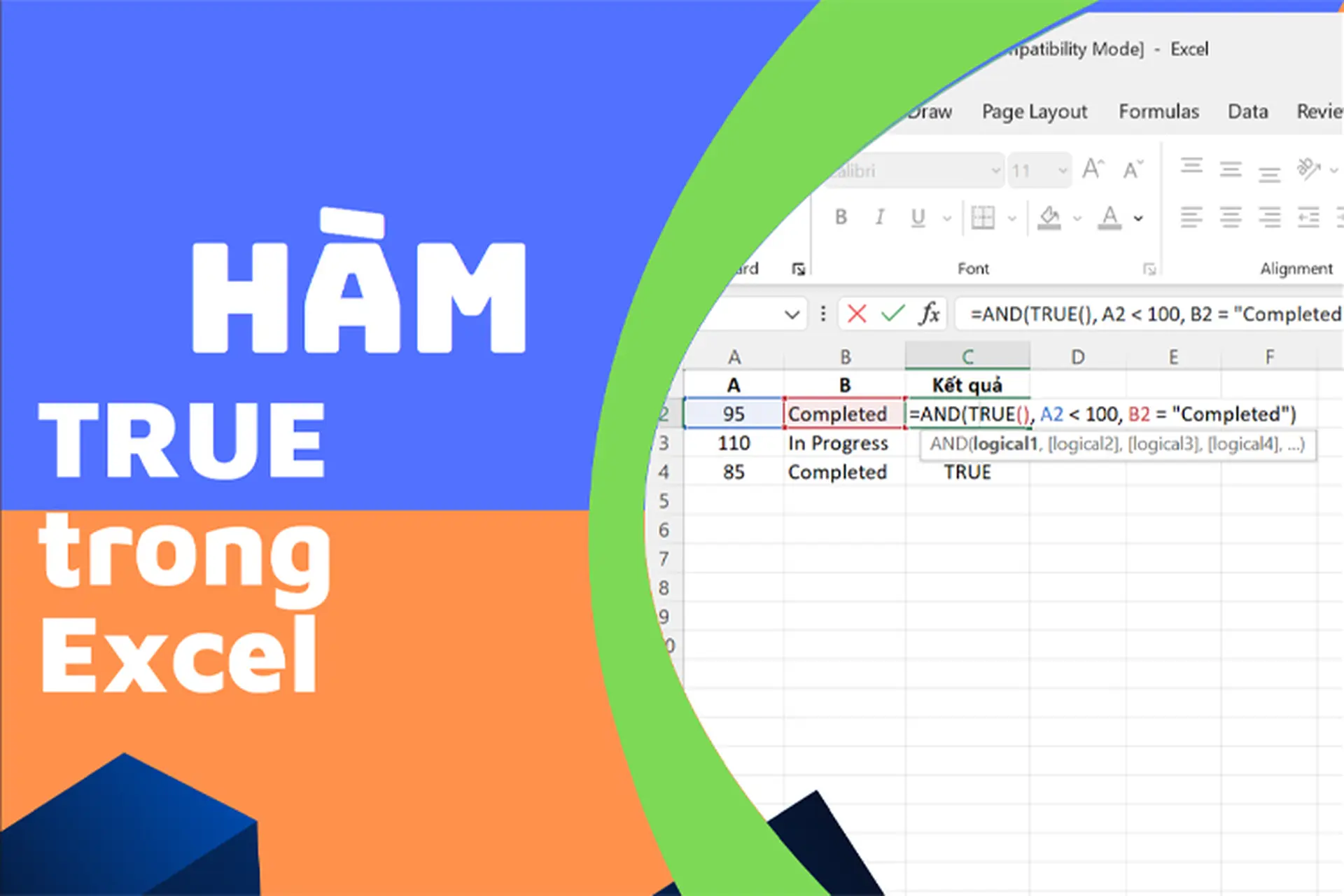 Hàm TRUE trong Excel: Cách kiểm tra điều kiện và áp dụng định dạng có điều kiện