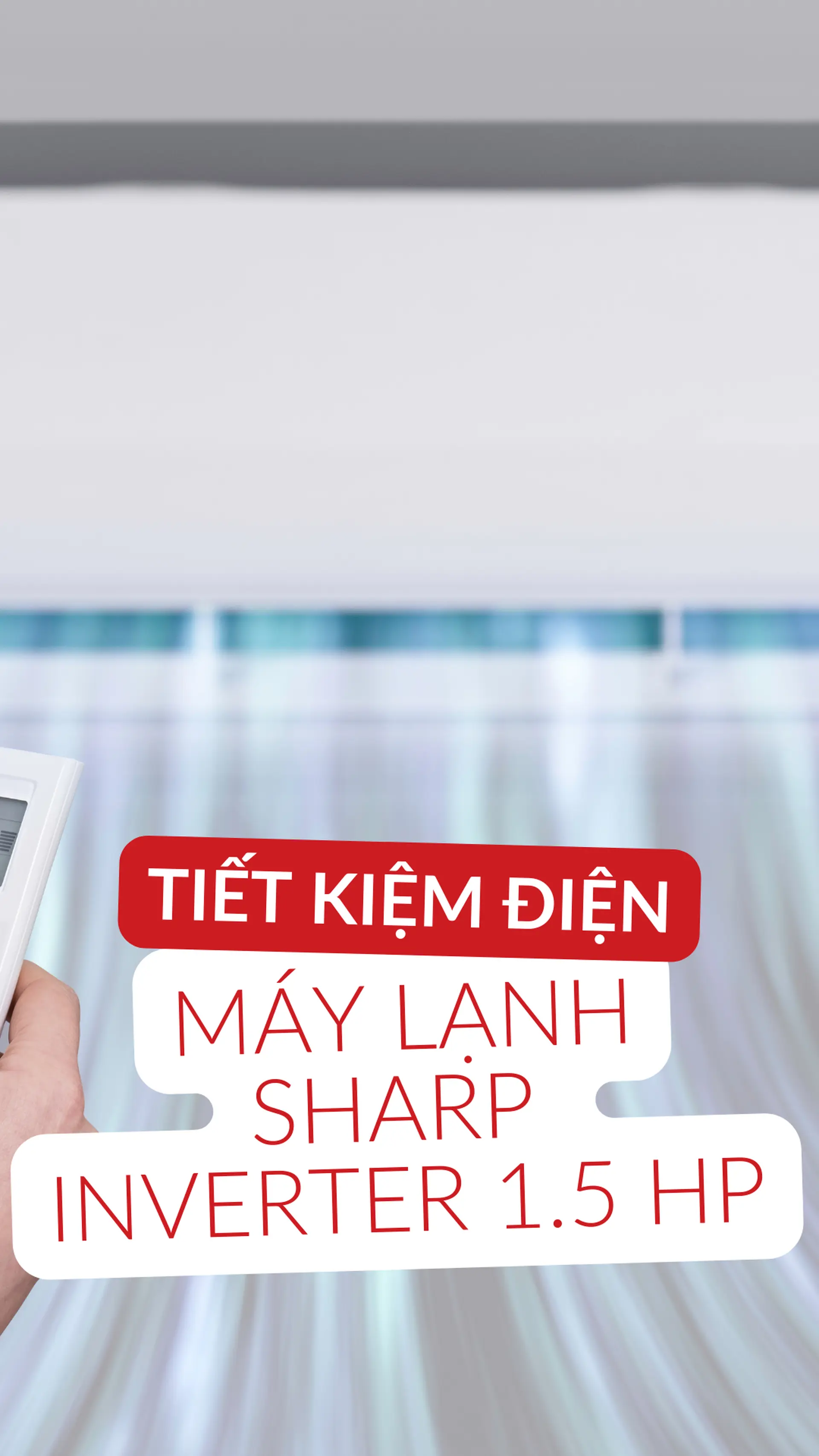Cách sử dụng máy lạnh Sharp Inverter 1.5 HP (12000 BTU) AH-X13ZEW tiết kiệm điện