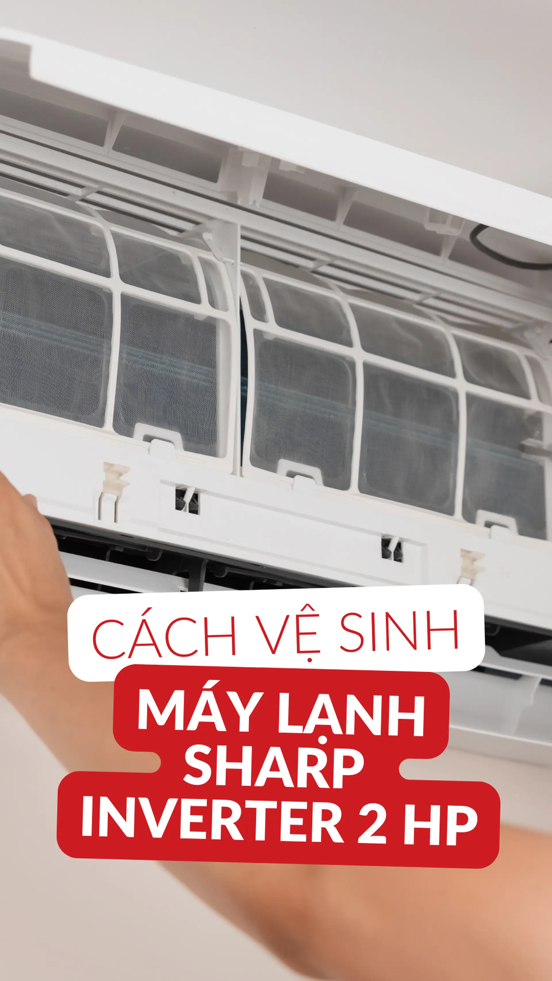 Cách vệ sinh và bảo dưỡng máy lạnh Sharp Inverter 2 HP (18000 BTU) AH-X18ZEW