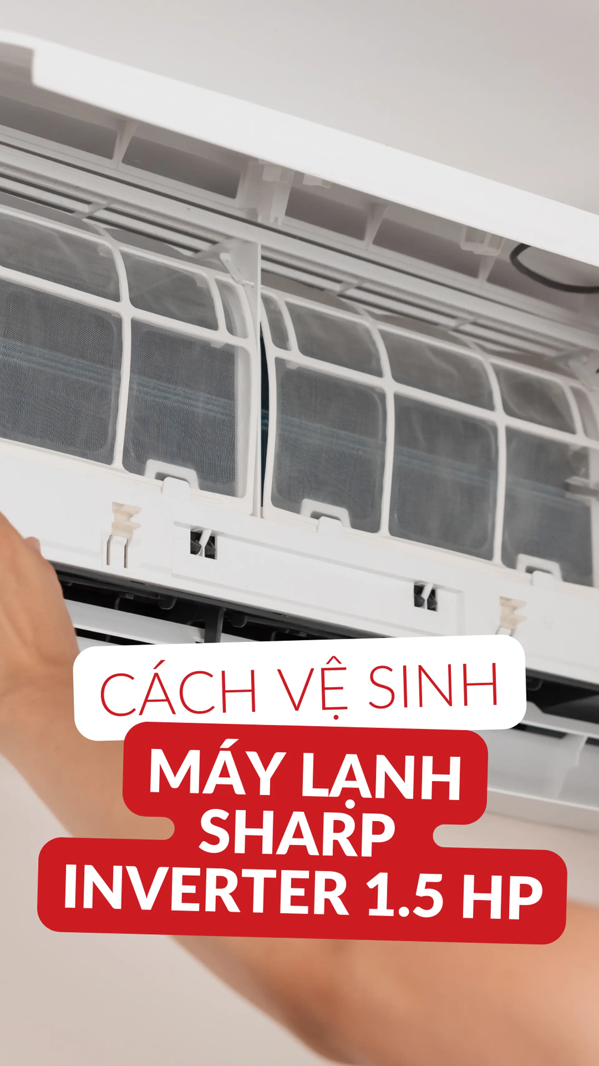 Cách vệ sinh và bảo dưỡng máy lạnh Sharp Inverter 1.5 HP (12000 BTU) AH-X13ZEW