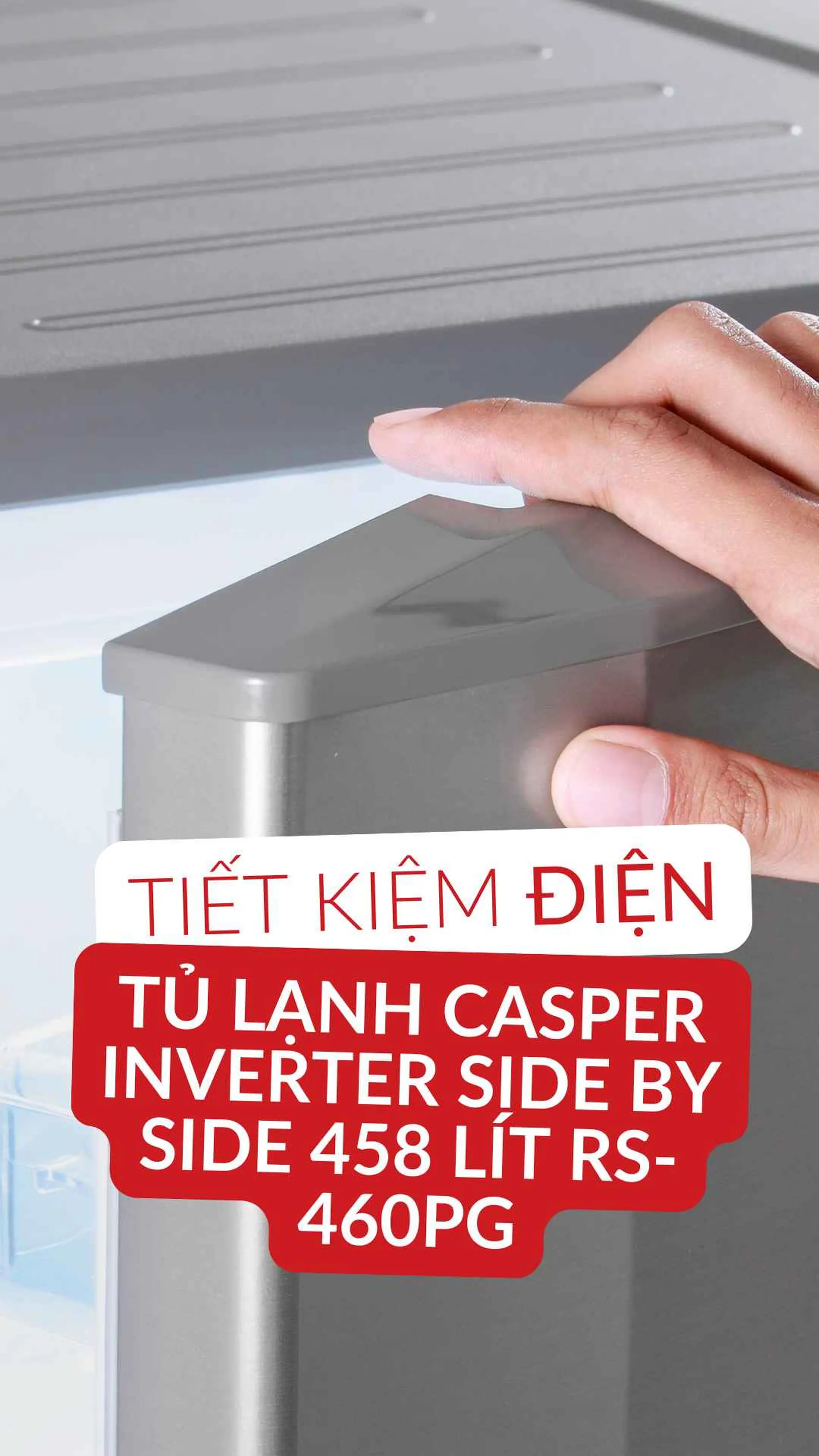 Mẹo tiết kiệm điện Tủ lạnh Casper Inverter side by side 458 lít RS-460PG