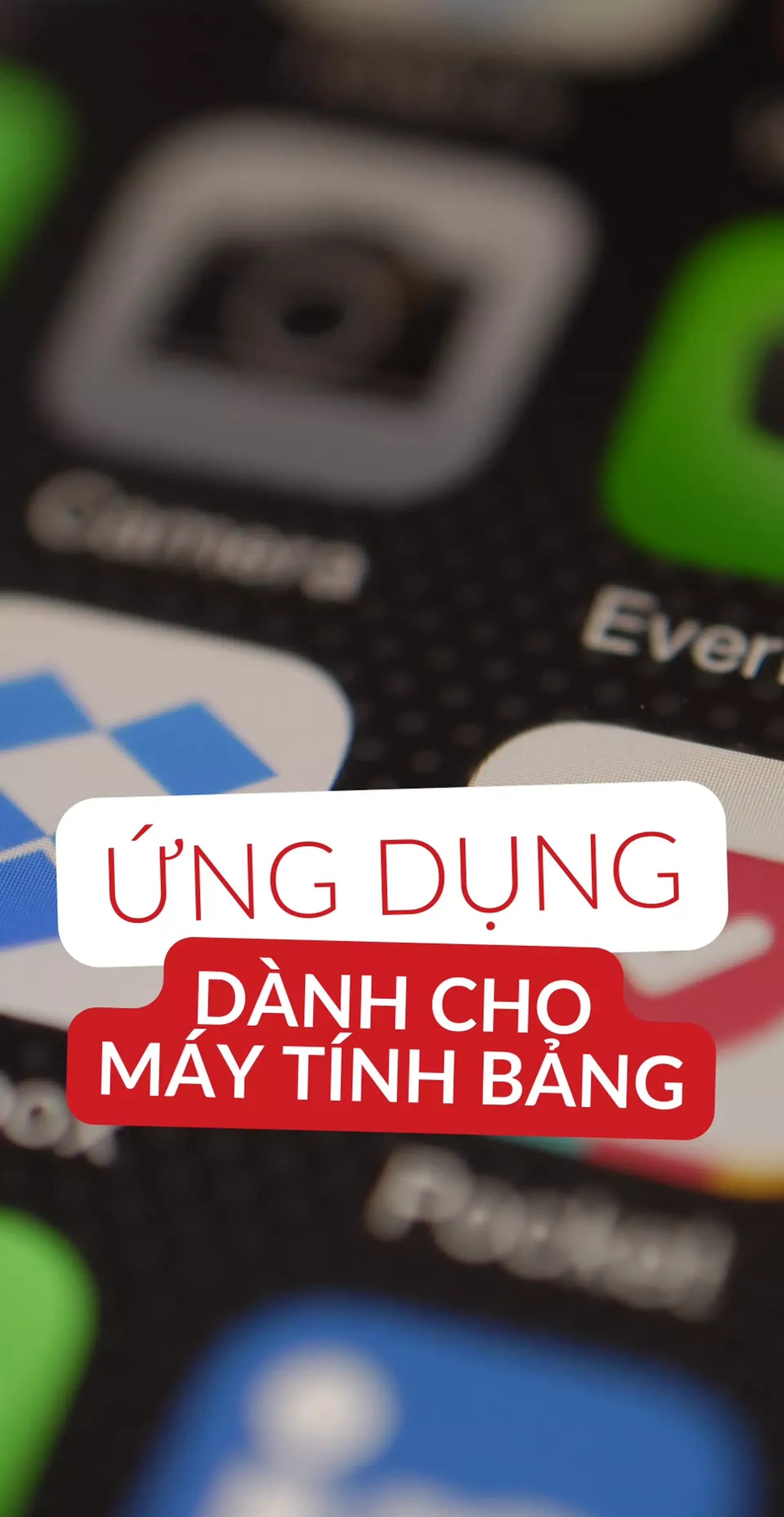 Top ứng dụng cho máy tính bảng Android