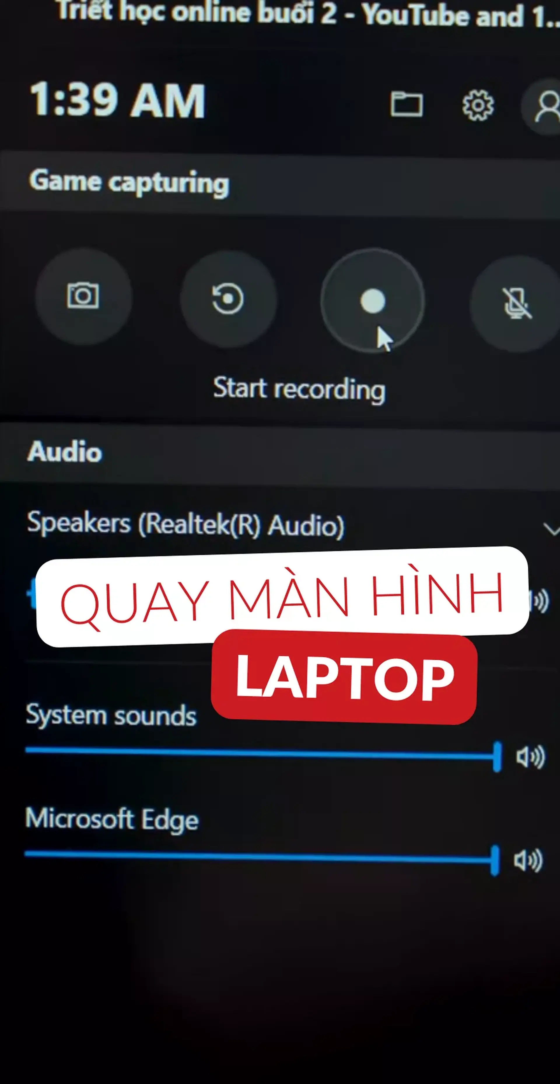 Cách quay màn hình trên Windows