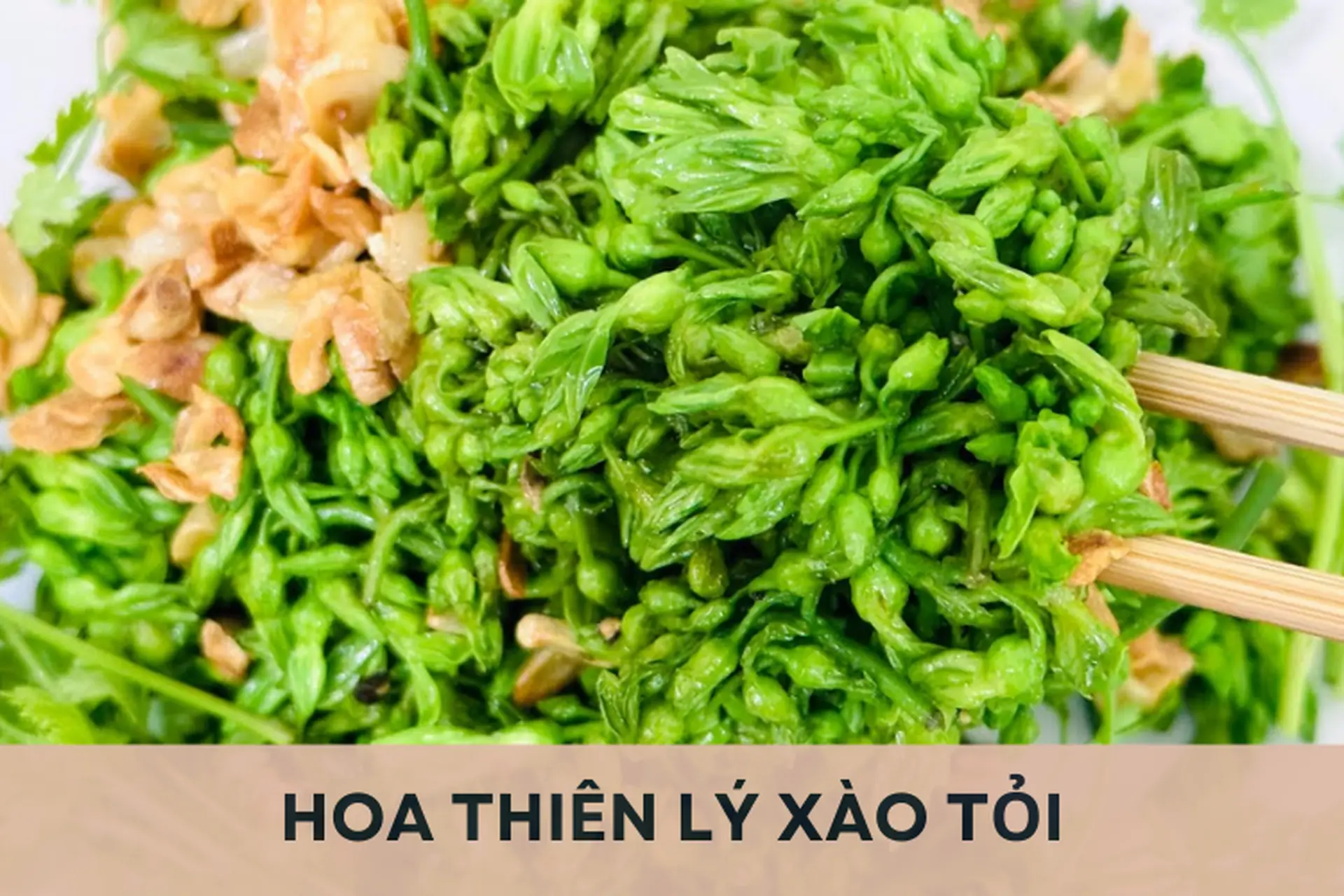 Bật mí cách làm hoa thiên lý xào tỏi thơm ngon, giòn ngọt hấp dẫn, đơn giản tại nhà
