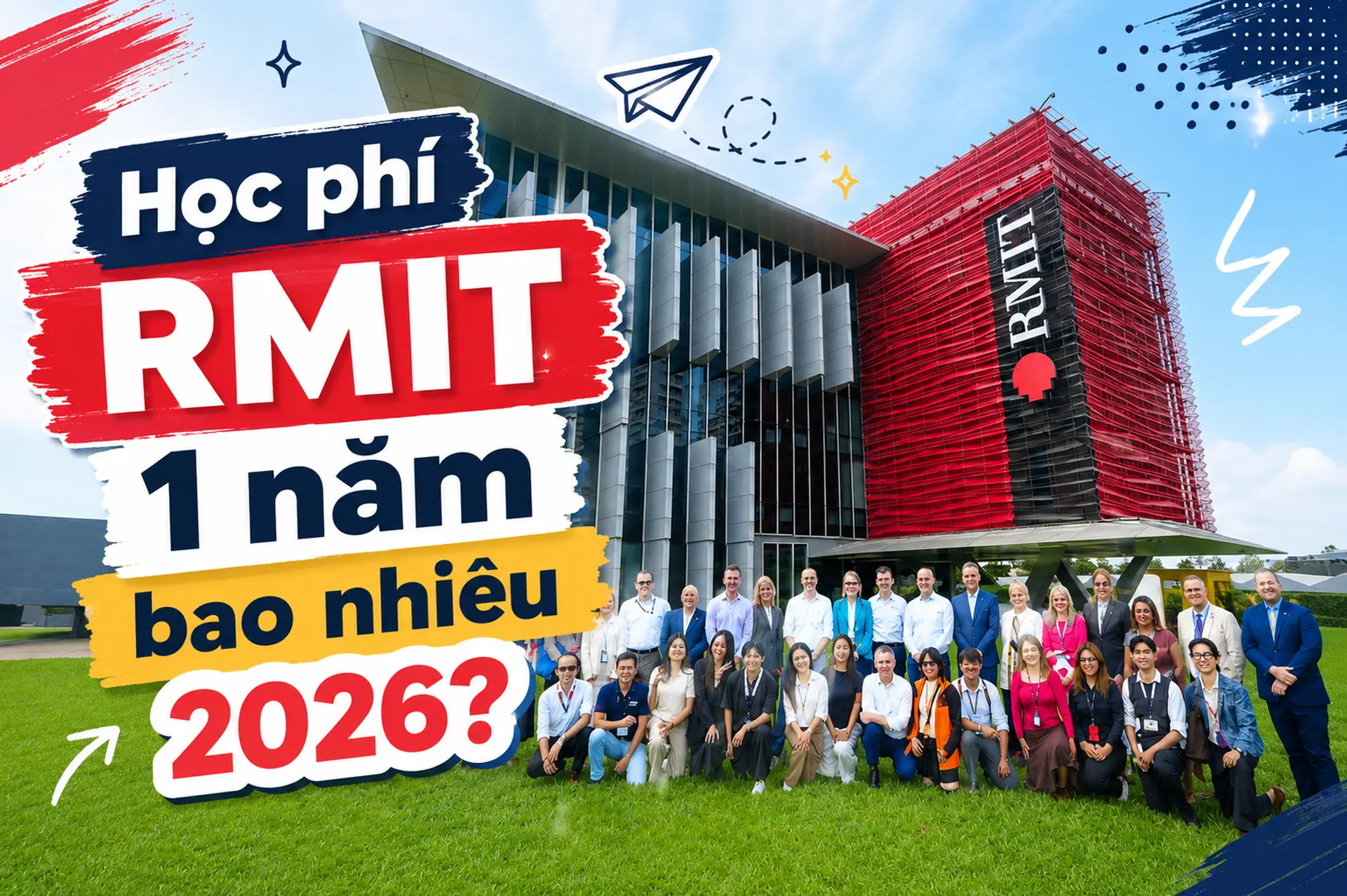 Học phí RMIT 1 năm bao nhiêu? Tổng hợp mức học phí mới 2026 và thông tin cần biết