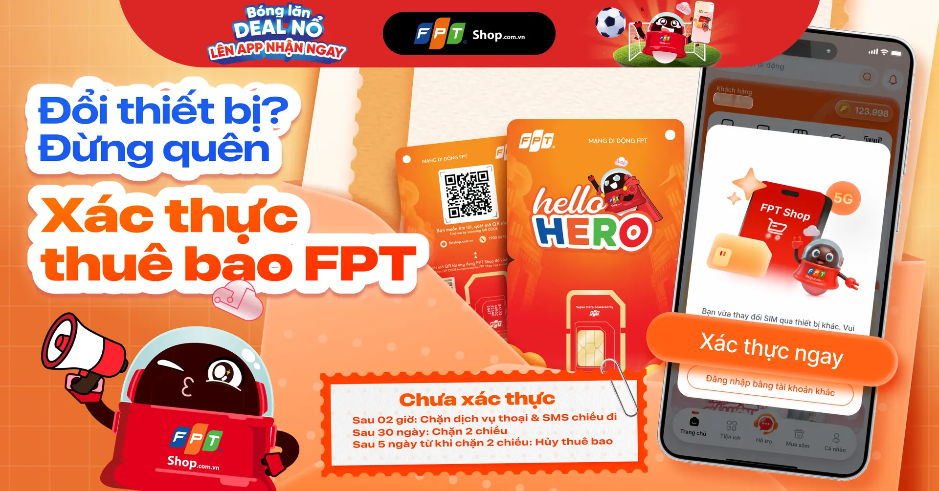 Hướng dẫn xác thực thuê bao FPT khi thay đổi thiết bị để tránh gián đoạn dịch vụ