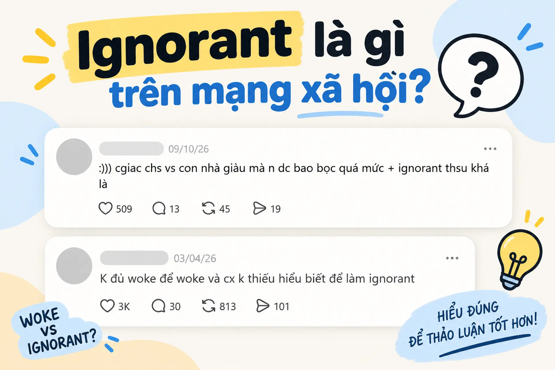 Ignorant là gì trên mạng xã hội? Tìm hiểu ý nghĩa và cách sử dụng phổ biến