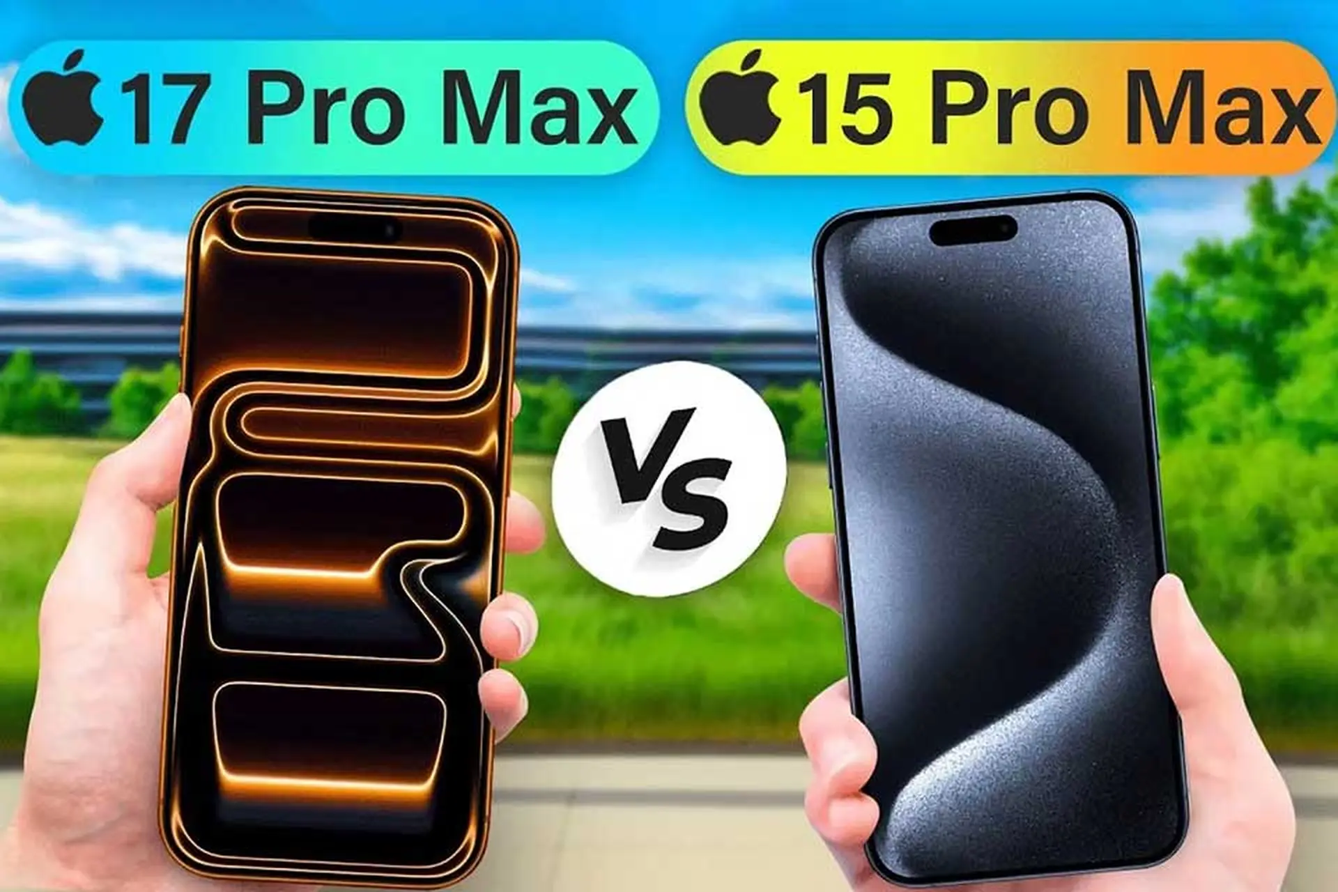 So sánh iPhone 15 Pro Max vs iPhone 17 Pro Max: Đâu mới là lựa chọn tối ưu vào 2025?